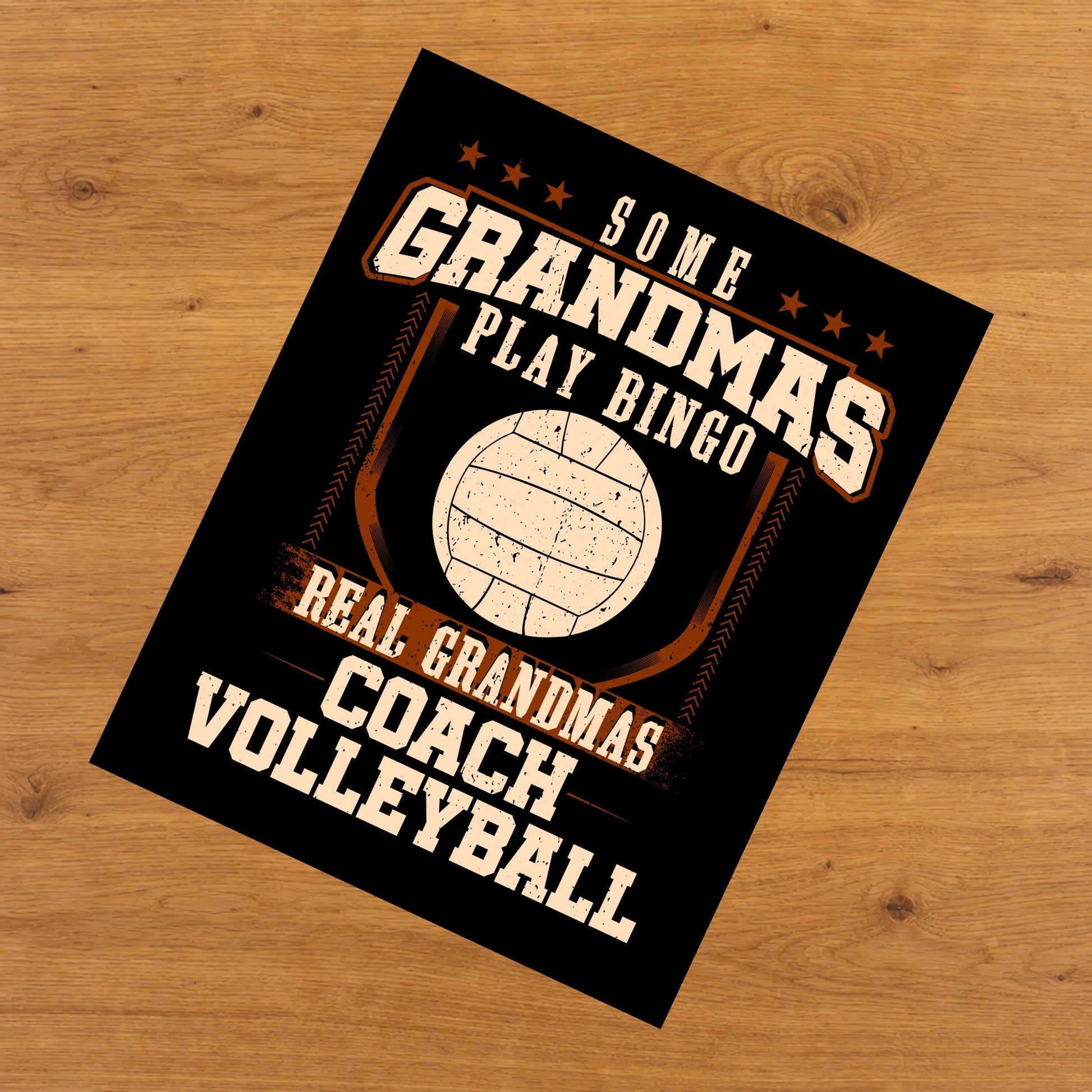 Some Grandmas Play Bingo Real Grandmas Coach Volleyball  8"x10" Wall Art Print