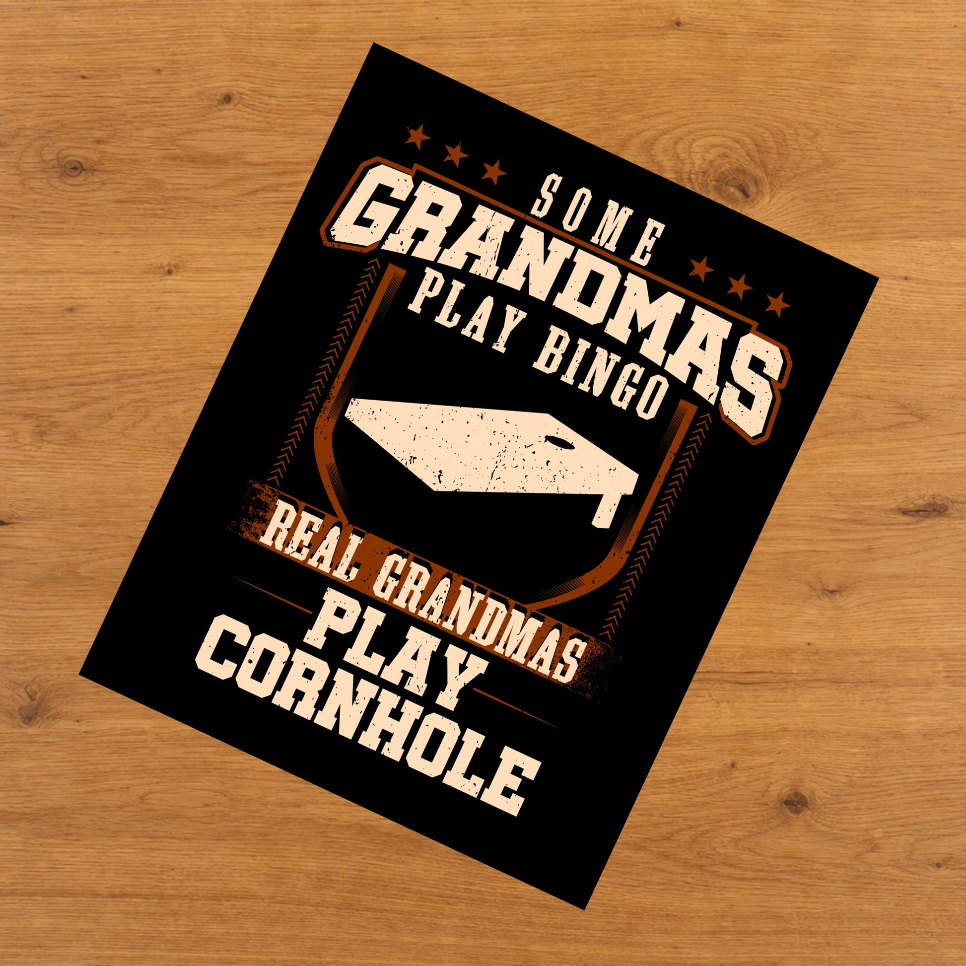 Some Grandmas Play Bingo Real Grandmas Play Cornhole  8"x10" Wall Art Print