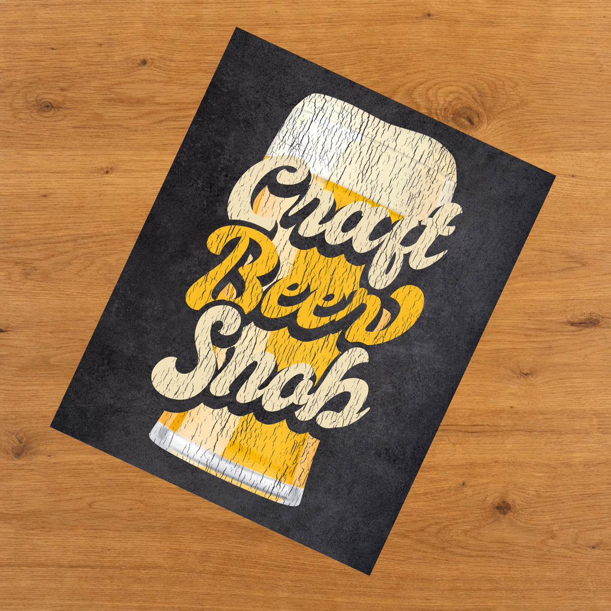 Craft Beer Snob Funny Craft Beer 8"x10" Wall Art Print