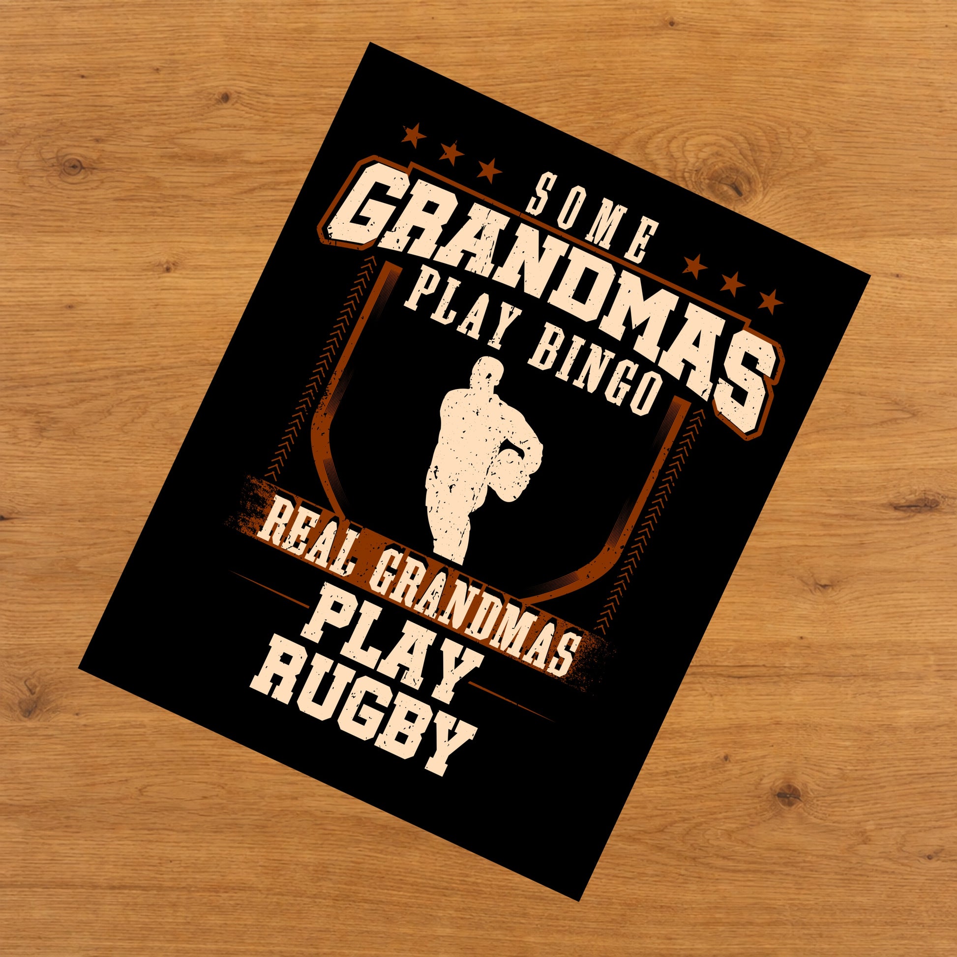 Some Grandmas Play Bingo Real Grandmas Play Rugby  8"x10" Wall Art Print