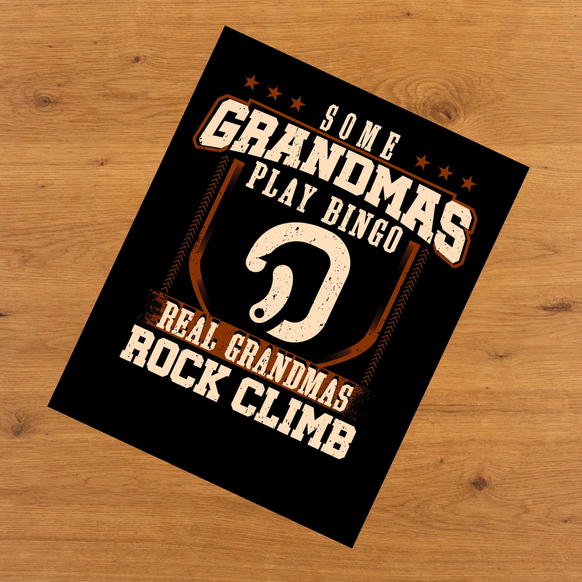 Some Grandmas Play Bingo Real Grandmas Rock Climb  8"x10" Wall Art Print