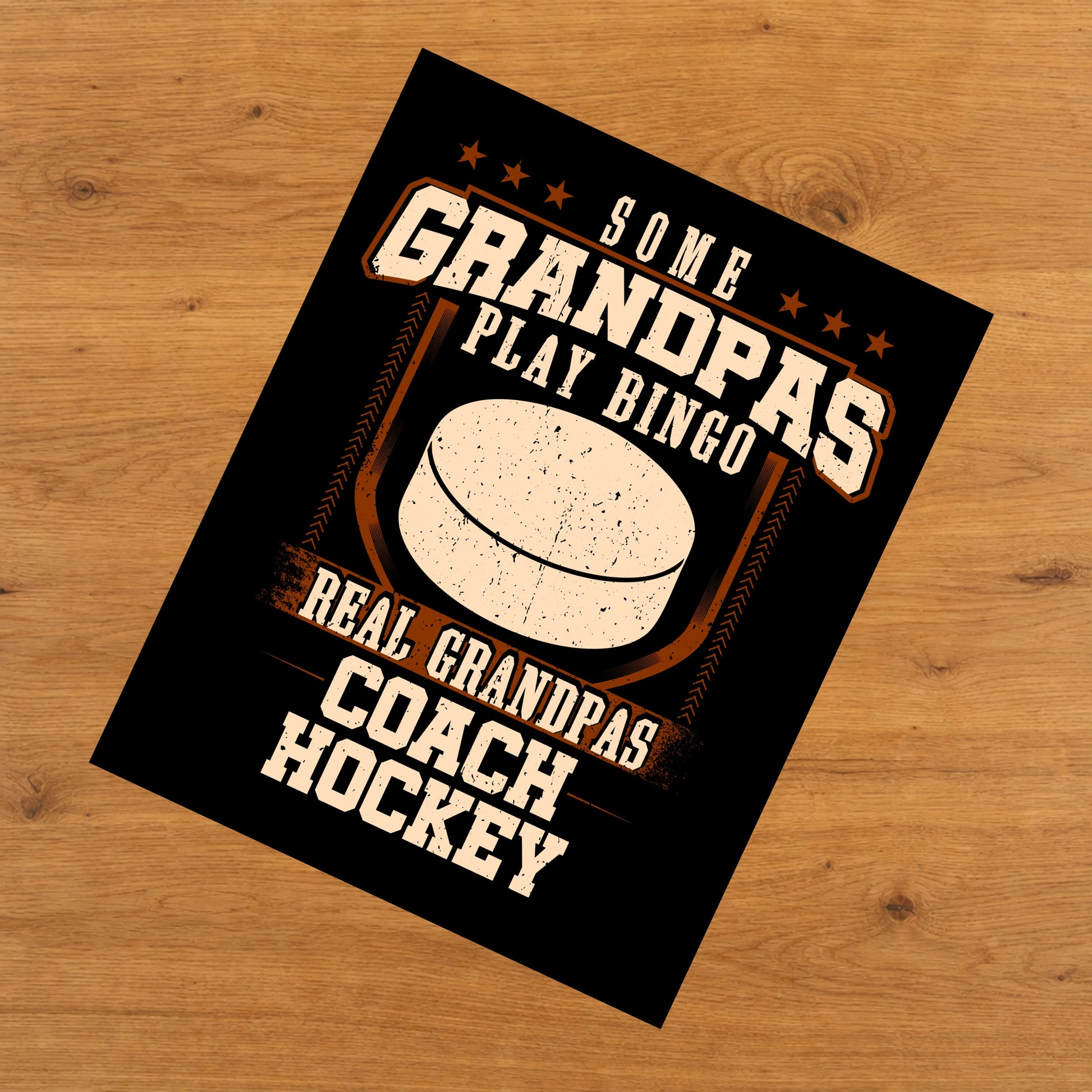 Some Grandpas Play Bingo Real Grandpas Coach Hockey  8"x10" Wall Art Print