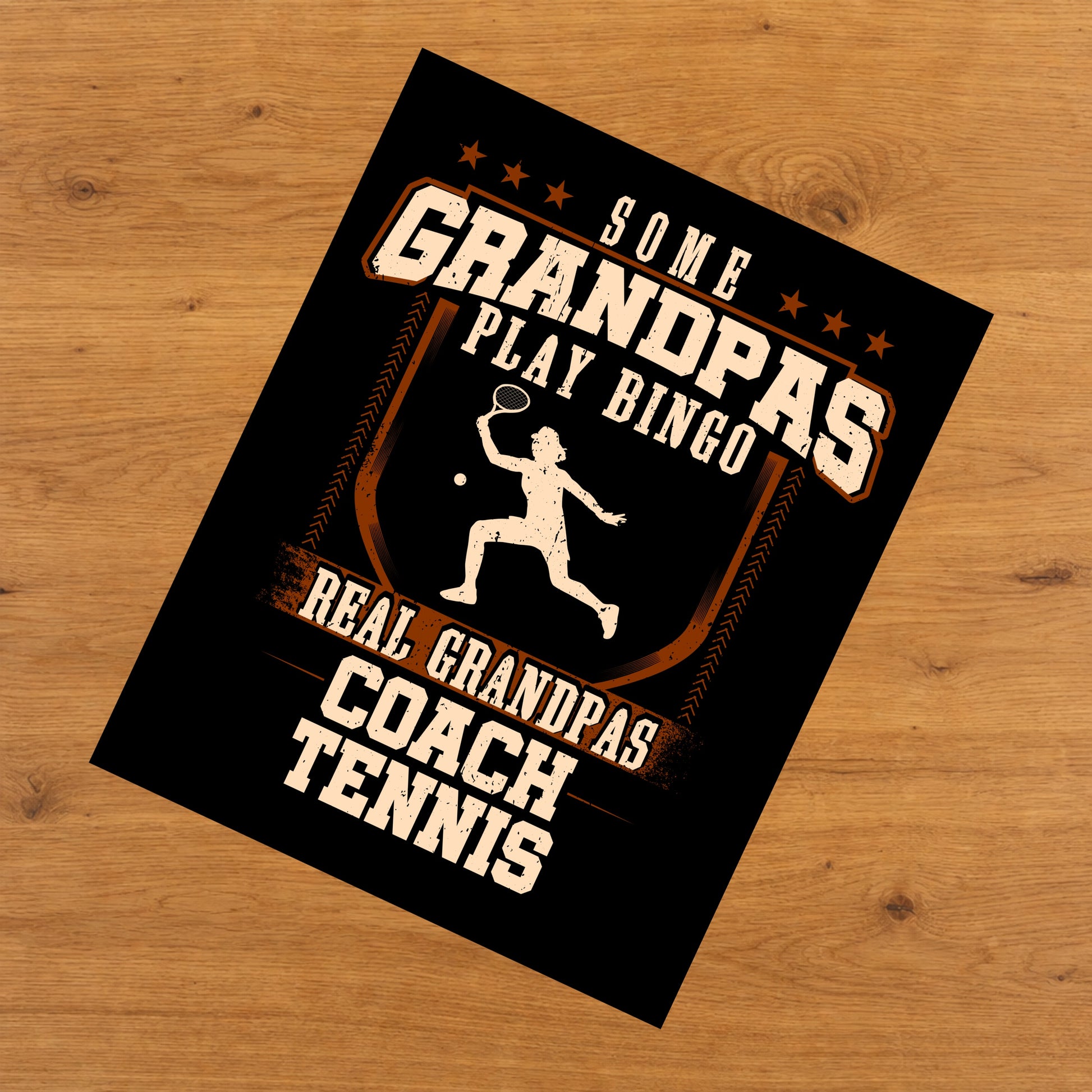 Some Grandpas Play Bingo Real Grandpas Coach Tennis  8"x10" Wall Art Print