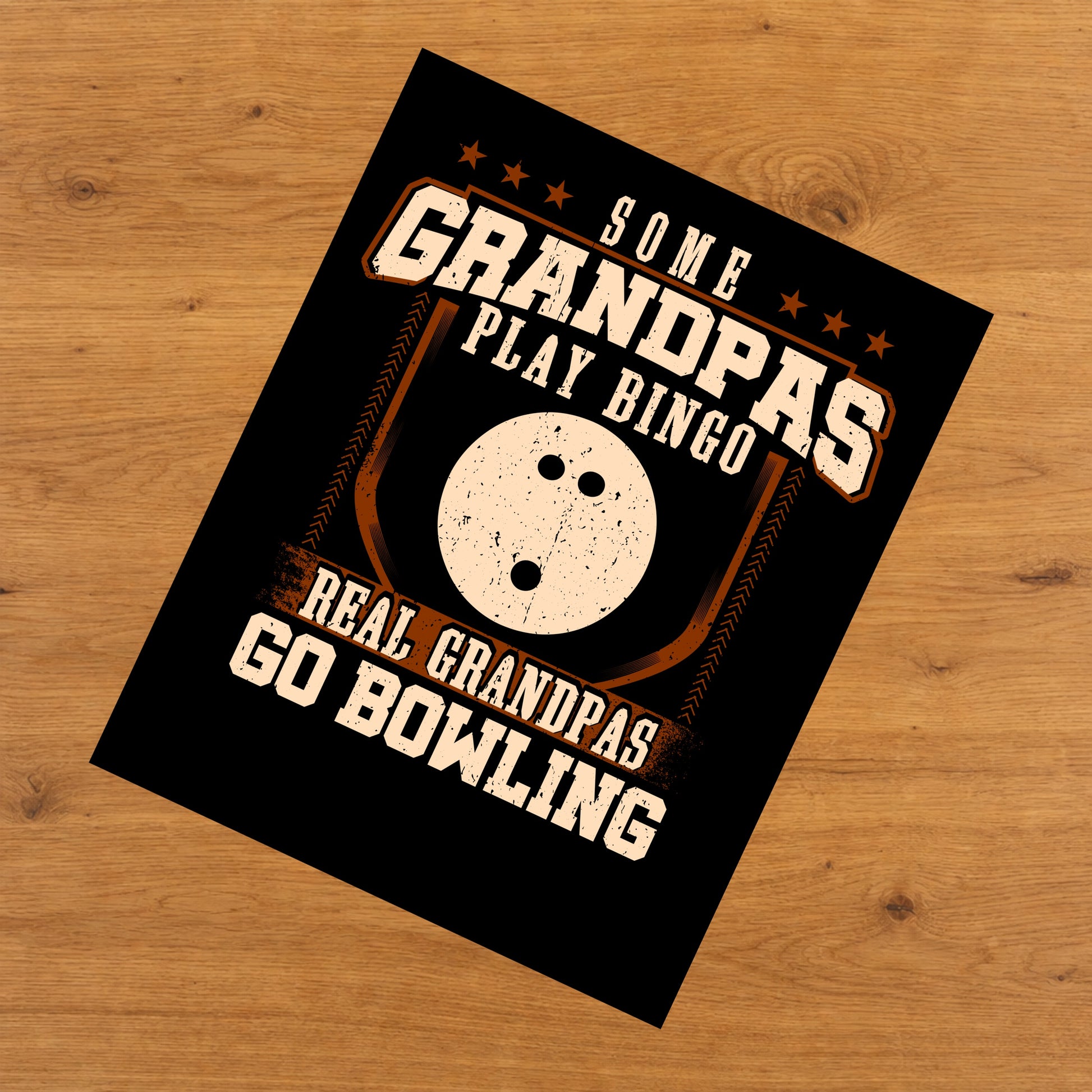 Some Grandpas Play Bingo Real Grandpas Go Bowling  8"x10" Wall Art Print