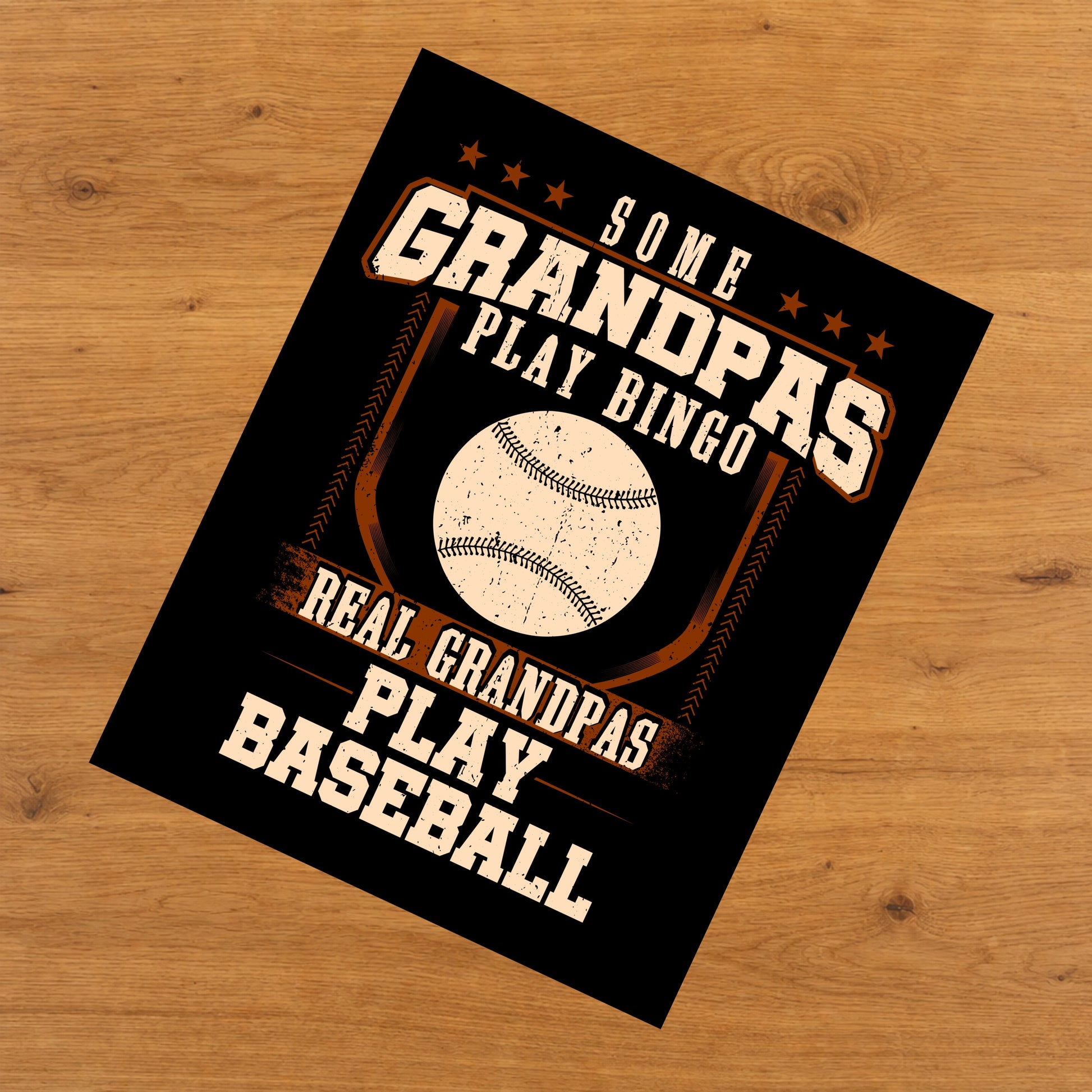 Some Grandpas Play Bingo Real Grandpas Play Baseball  8"x10" Wall Art Print