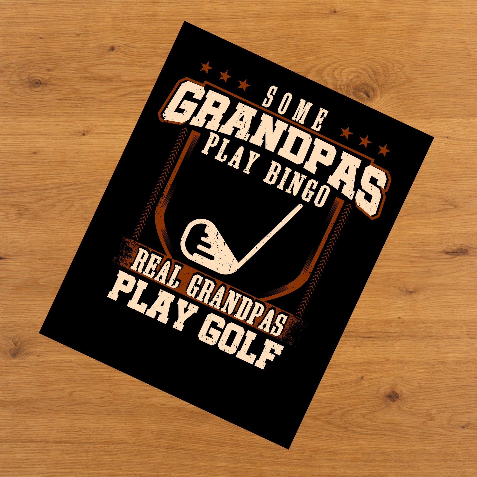 Some Grandpas Play Bingo Real Grandpas Play Golf  8"x10" Wall Art Print