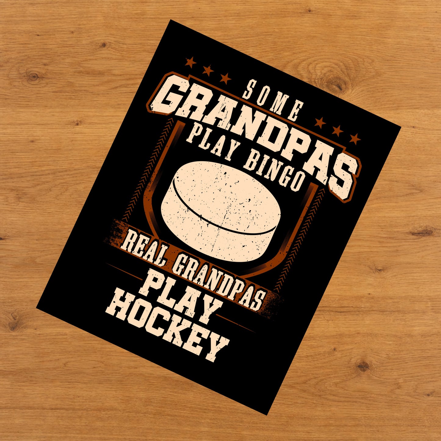 Some Grandpas Play Bingo Real Grandpas Play Hockey  8"x10" Wall Art Print