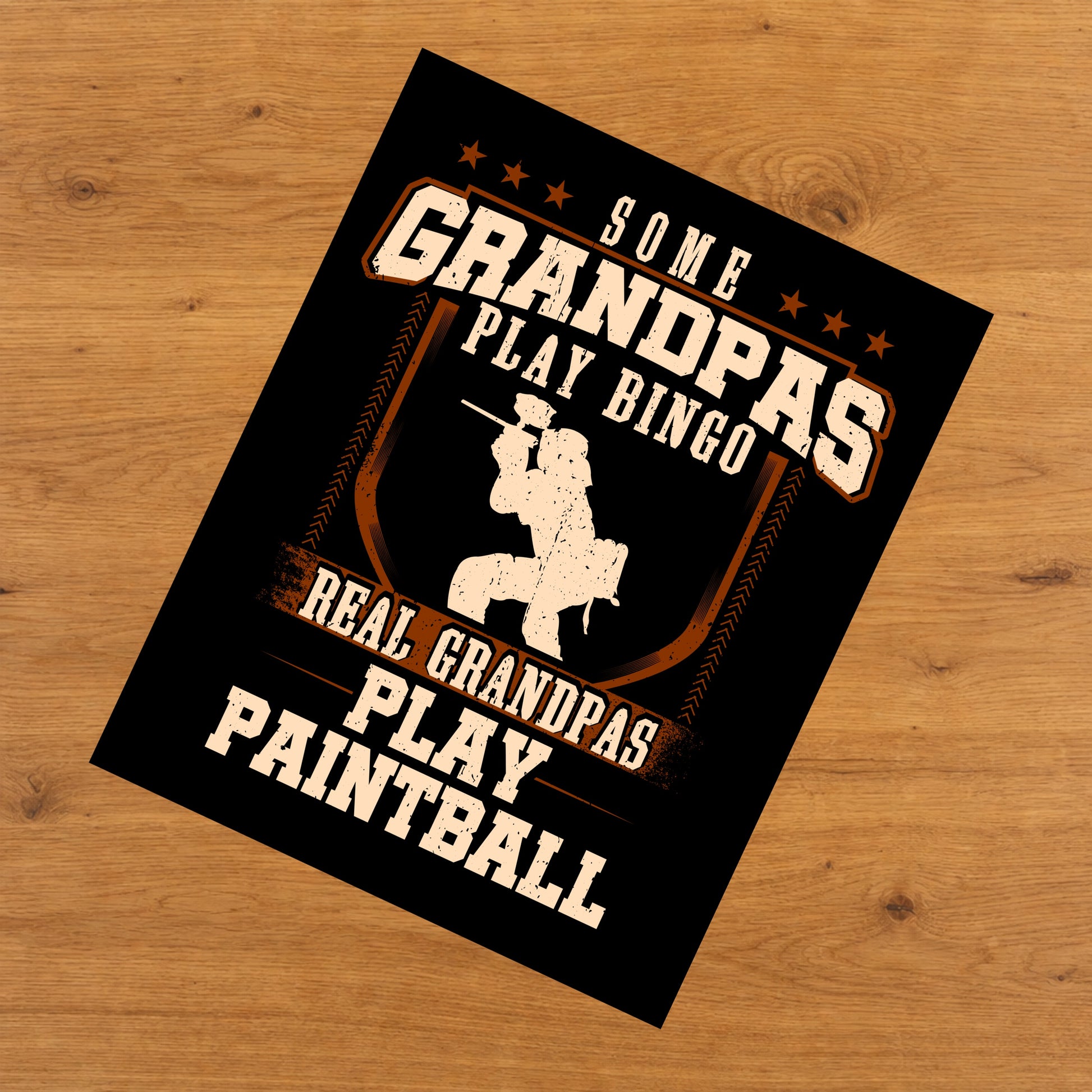 Some Grandpas Play Bingo Real Grandpas Play Paintball  8"x10" Wall Art Print