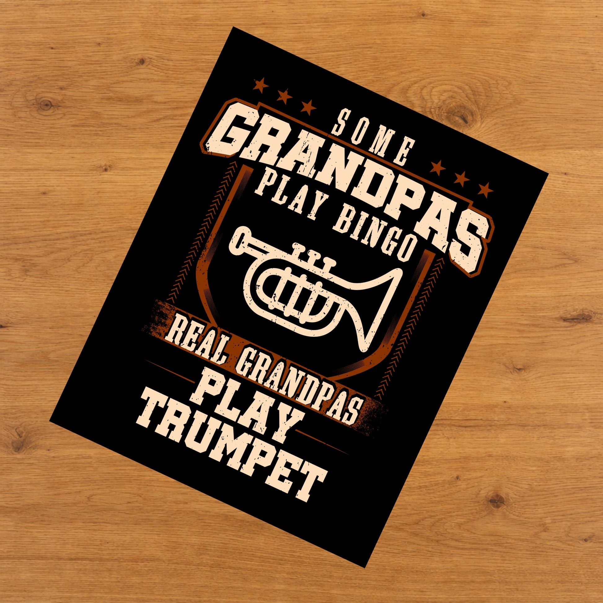 Some Grandpas Play Bingo Real Grandpas Play Trumpet  8"x10" Wall Art Print