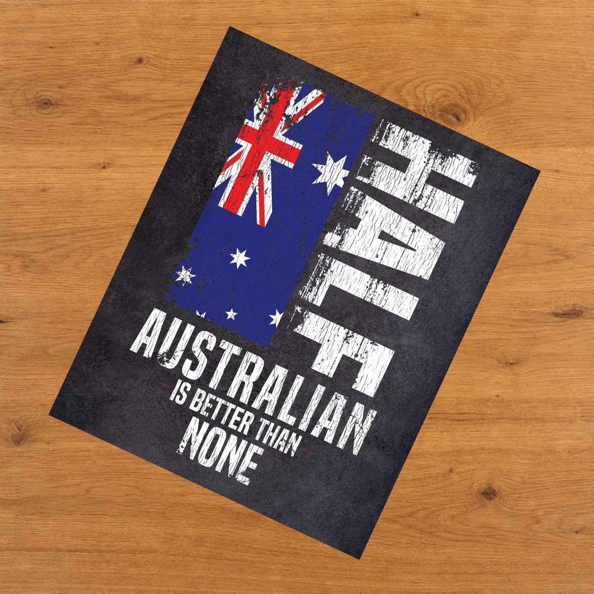 Half Australian Is Better Than None Funny Australian Flag 8"x10" Wall Art Print