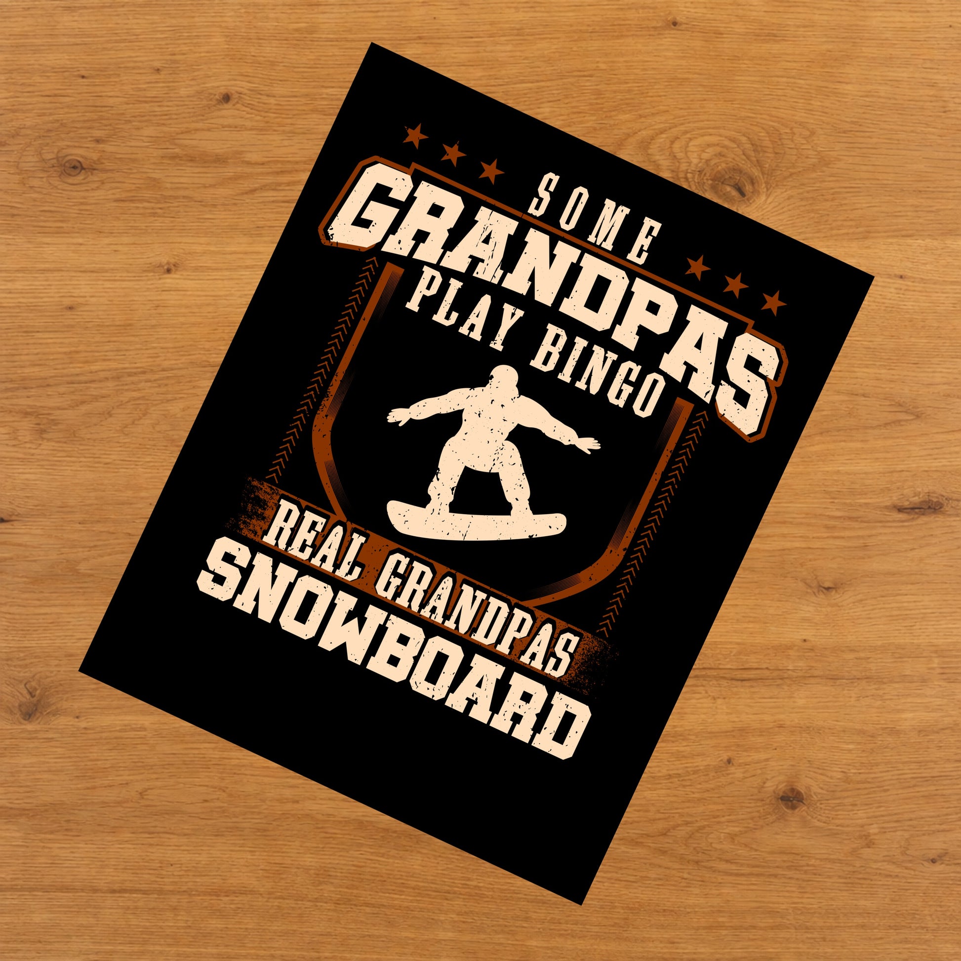 Some Grandpas Play Bingo Real Grandpas Snowboard  8"x10" Wall Art Print