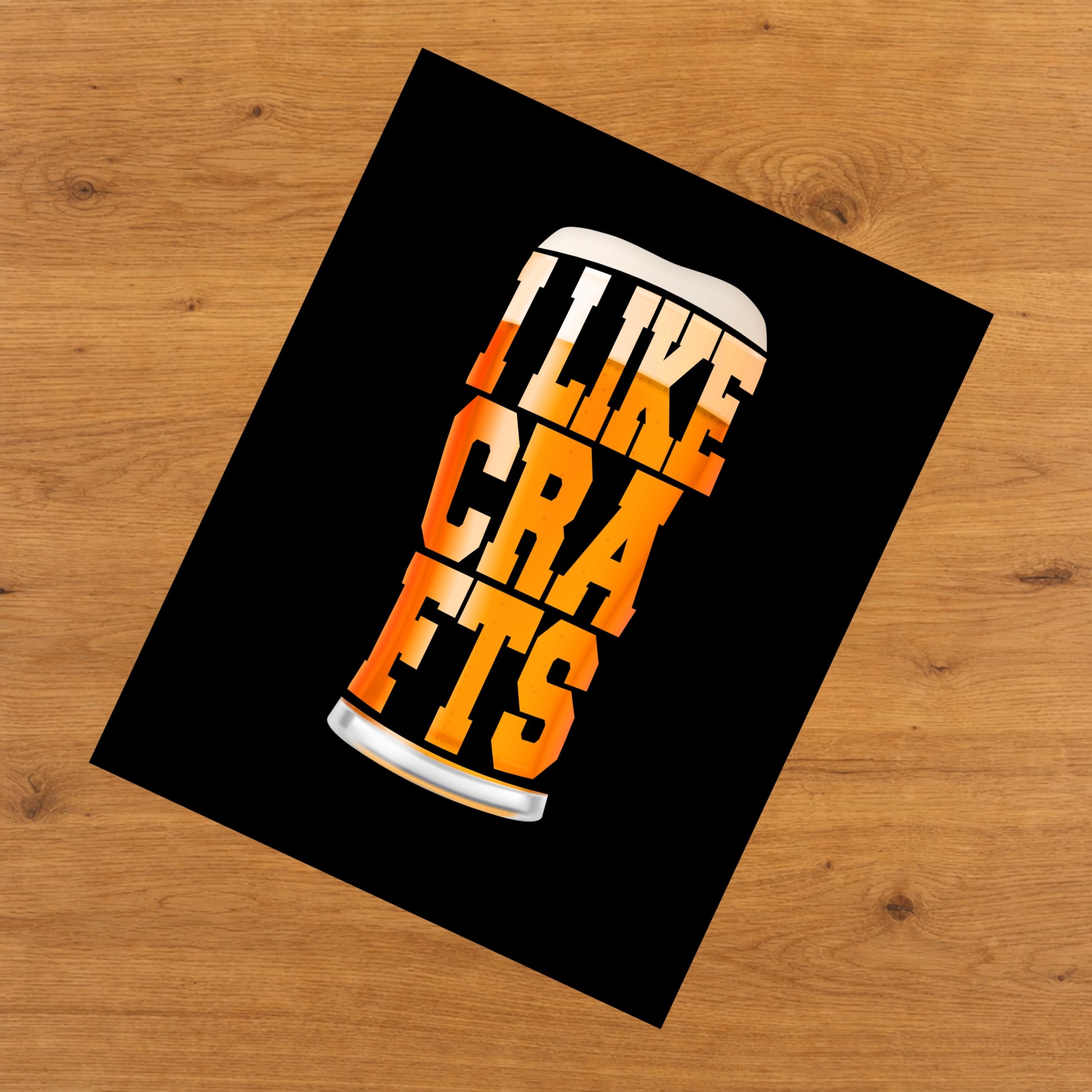 I Like Crafts Funny Craft Beer 8"x10" Wall Art Print
