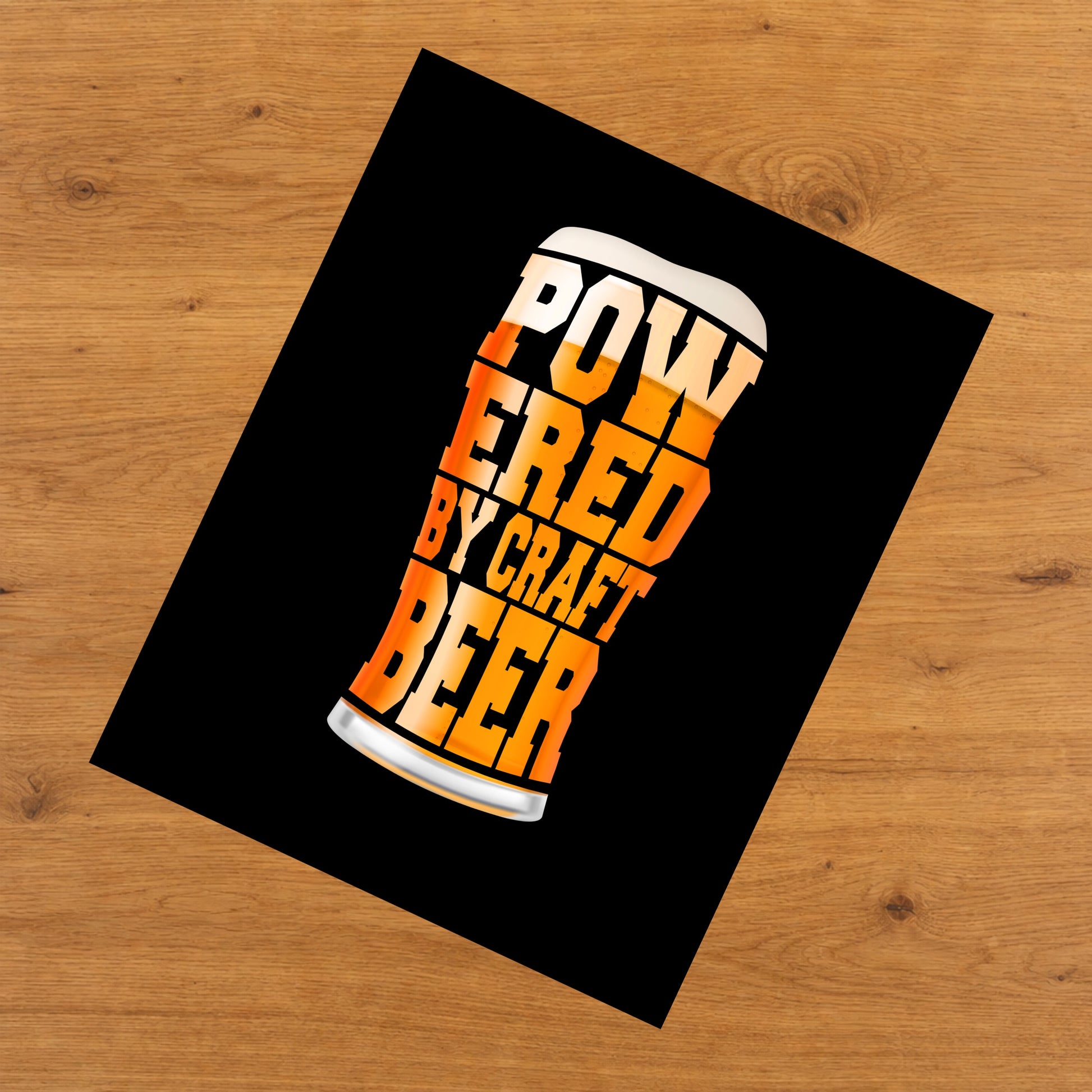 Powered By Craft Beer Funny Pint Glass 8"x10" Wall Art Print