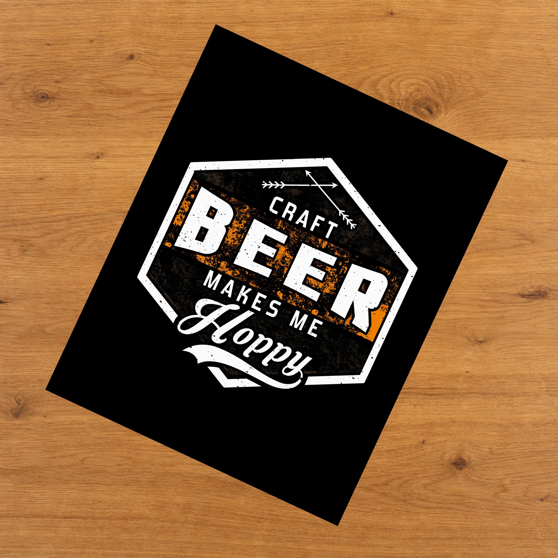 Craft Beer Makes Me Hoppy Funny Drinking 8"x10" Wall Art Print