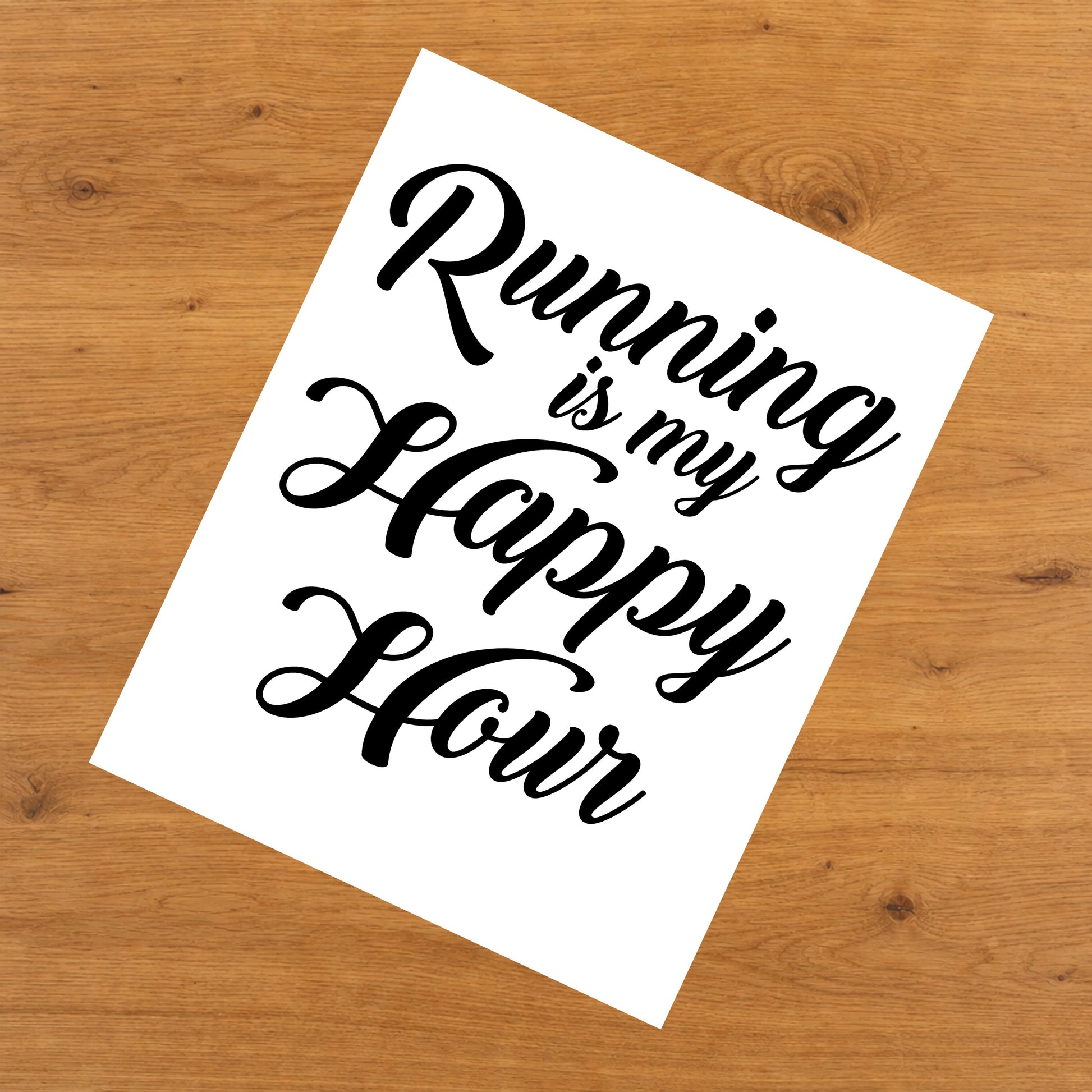 Running Is My Happy Hour Runner 8"x10" Wall Art Print