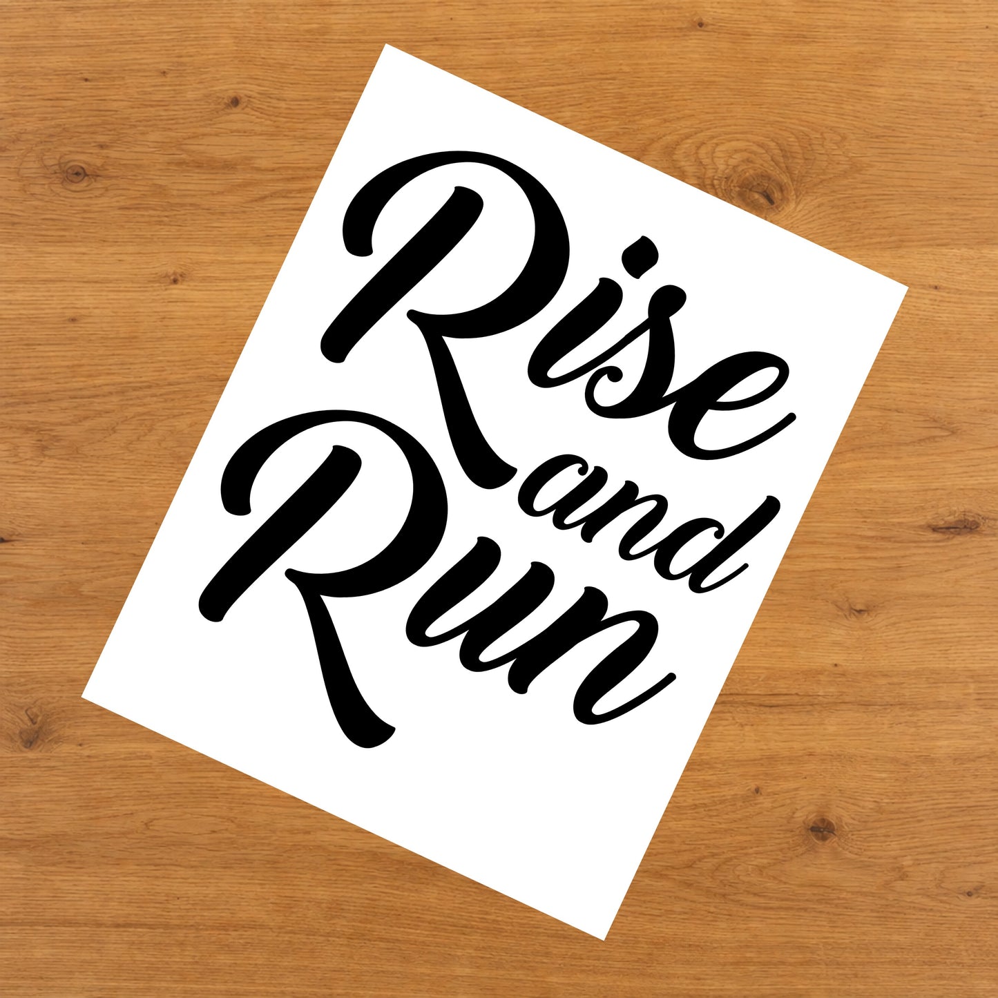 Rise And Run Motivational Morning Runner 8"x10" Wall Art Print