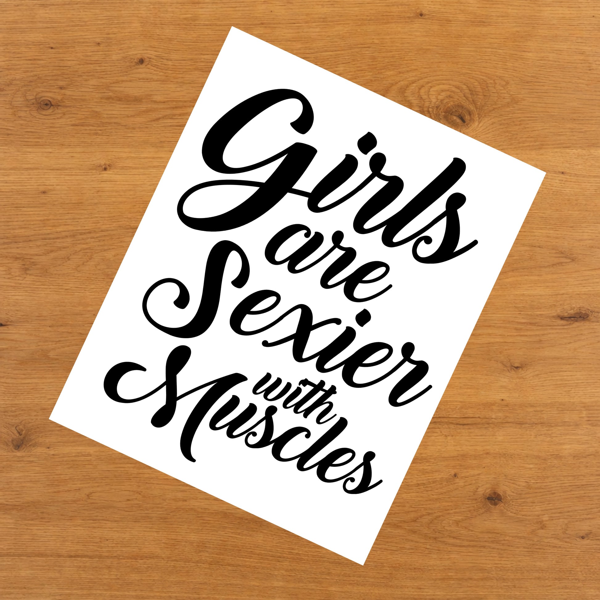 Girls Are Sexier With Muscles Motivational Workout 8"x10" Wall Art Print