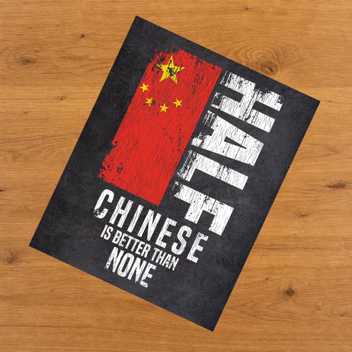 Half Chinese Is Better Than None Funny Chinese Flag 8"x10" Wall Art Print