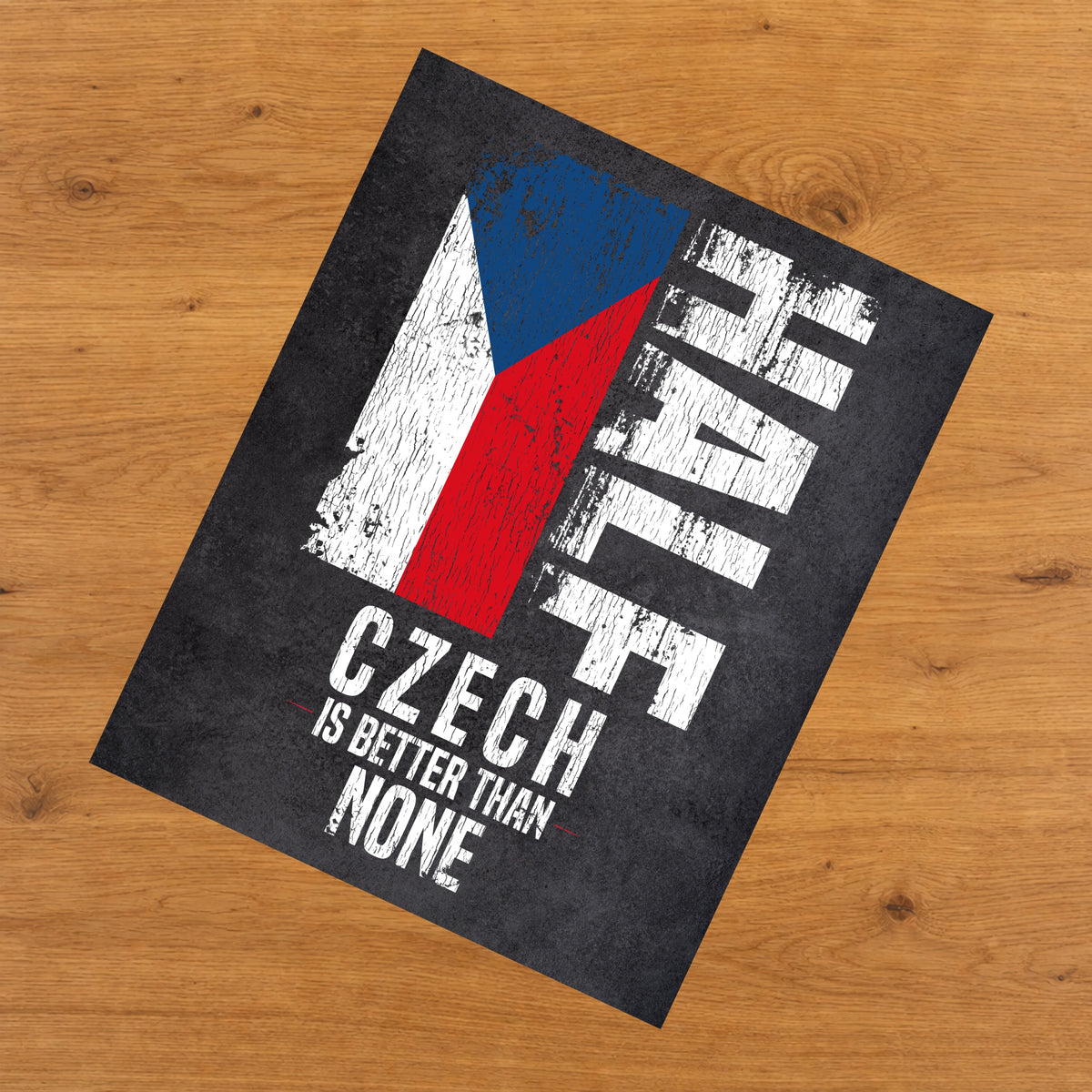 Half Czech Is Better Than None Funny Czech Flag 8"x10" Wall Art Print