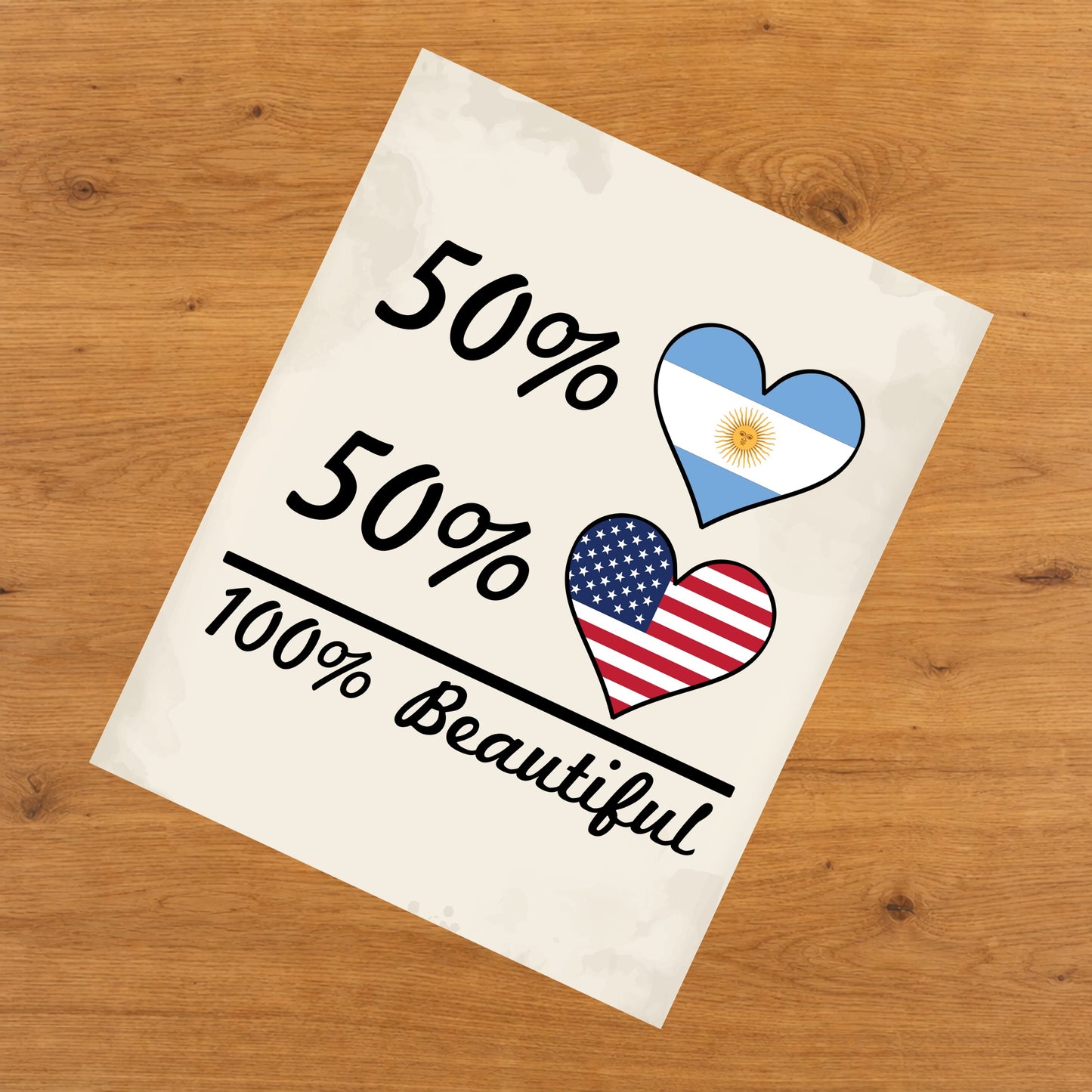 50% Argentinian 50% American 100% Beautiful Argentina Flag Heart 8"x10" Wall Art Print