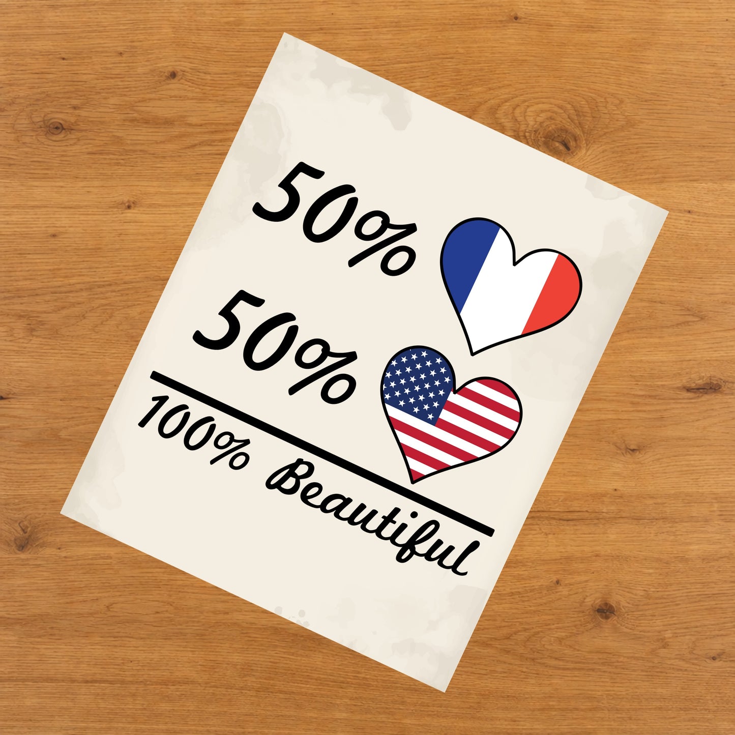50% French 50% American 100% Beautiful France Flag Heart 8"x10" Wall Art Print