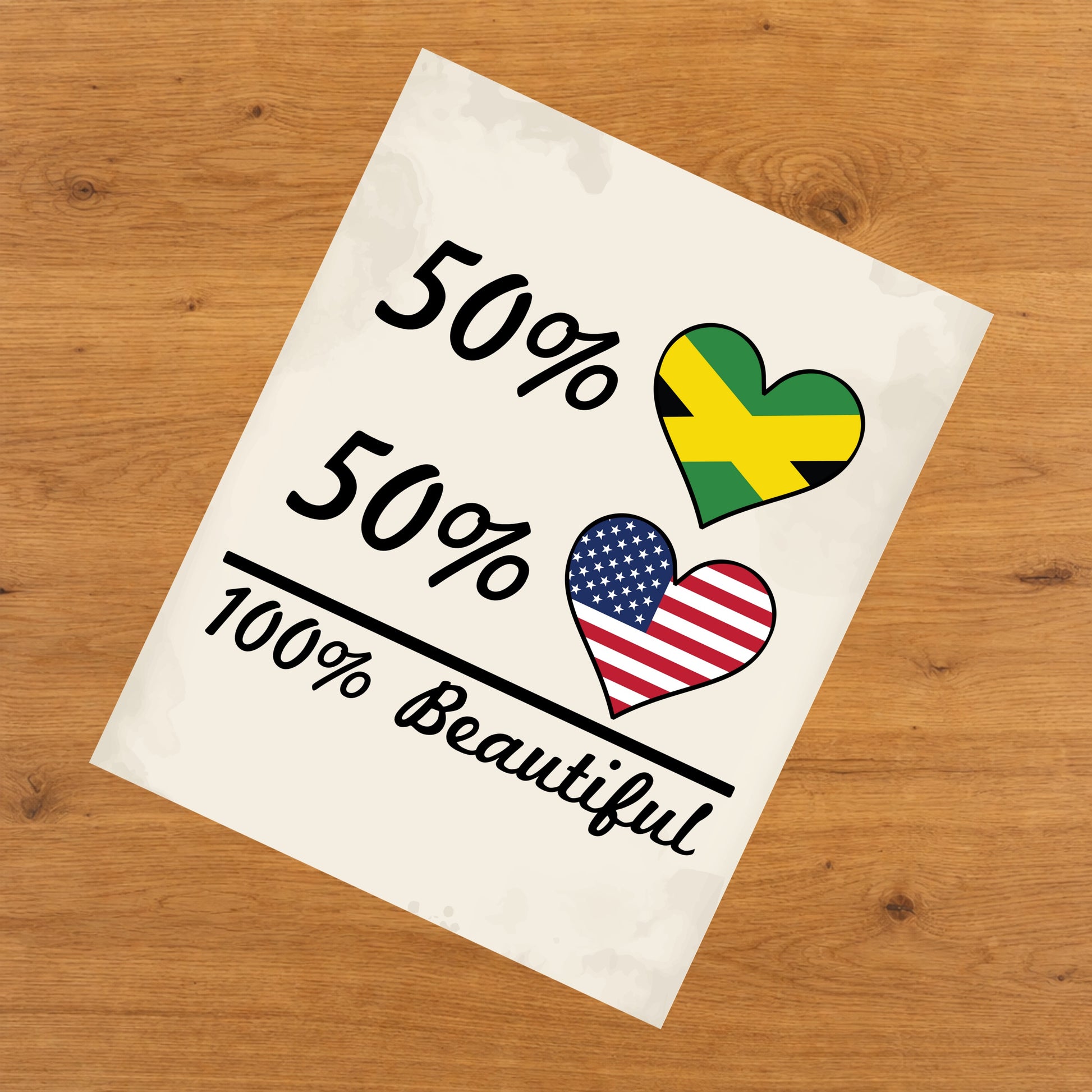 50% Jamaican 50% American 100% Beautiful Jamaica Flag Heart 8"x10" Wall Art Print