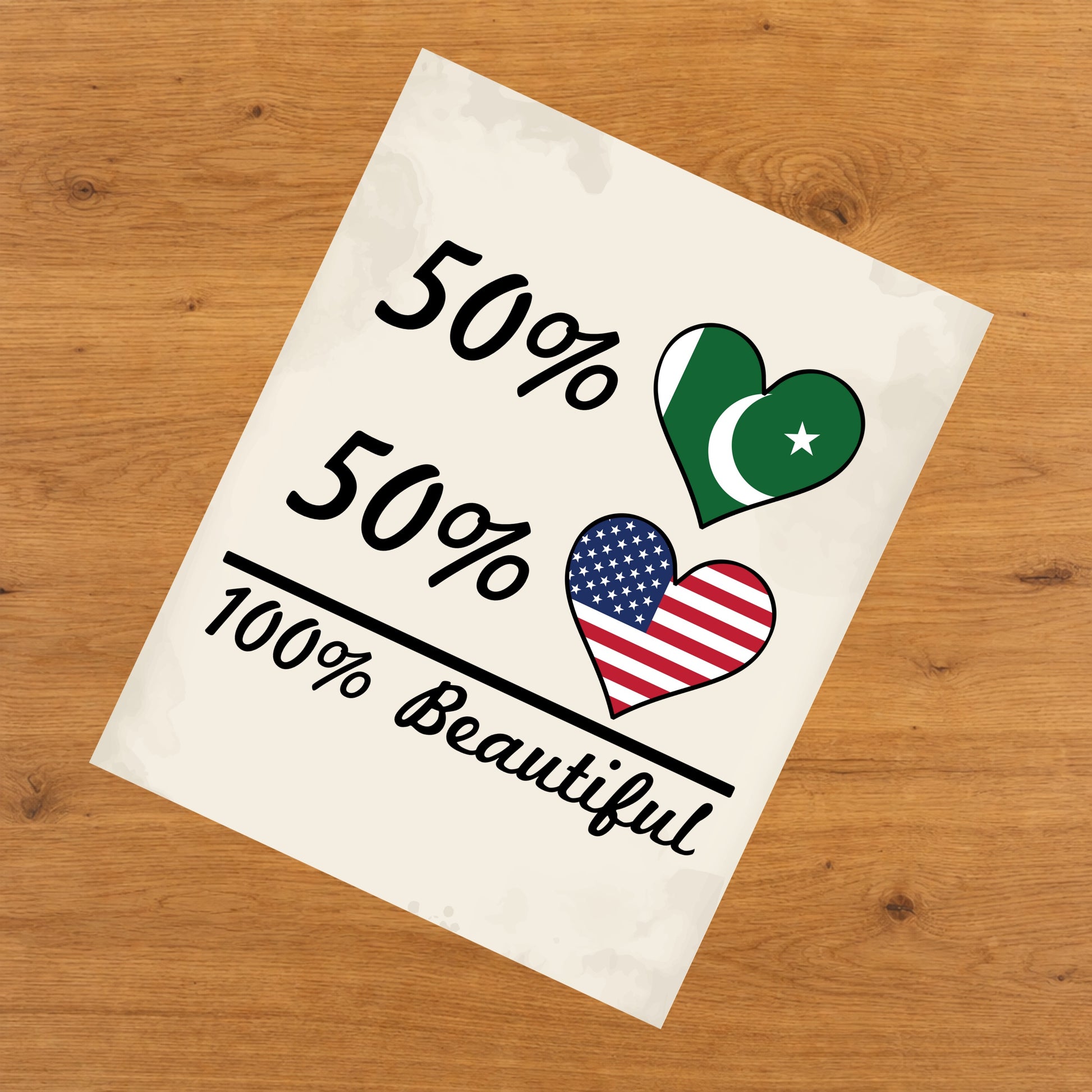 50% Pakistani 50% American 100% Beautiful Pakistan Flag Heart 8"x10" Wall Art Print