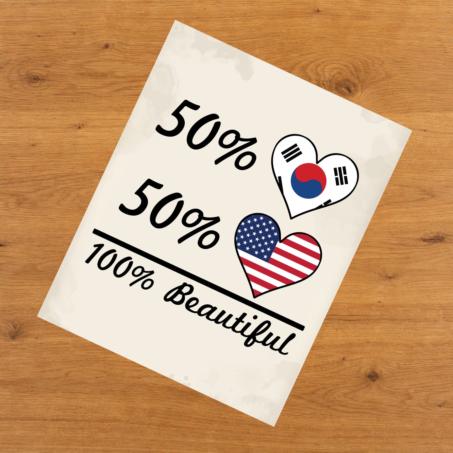 50% Korean 50% American 100% Beautiful South Korea Flag Heart 8"x10" Wall Art Print