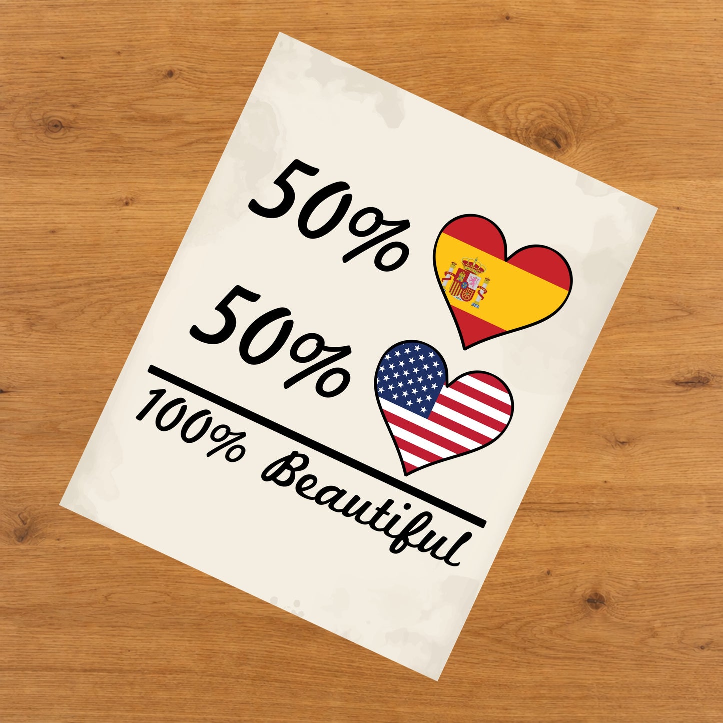50% Spanish 50% American 100% Beautiful Spain Flag Heart 8"x10" Wall Art Print