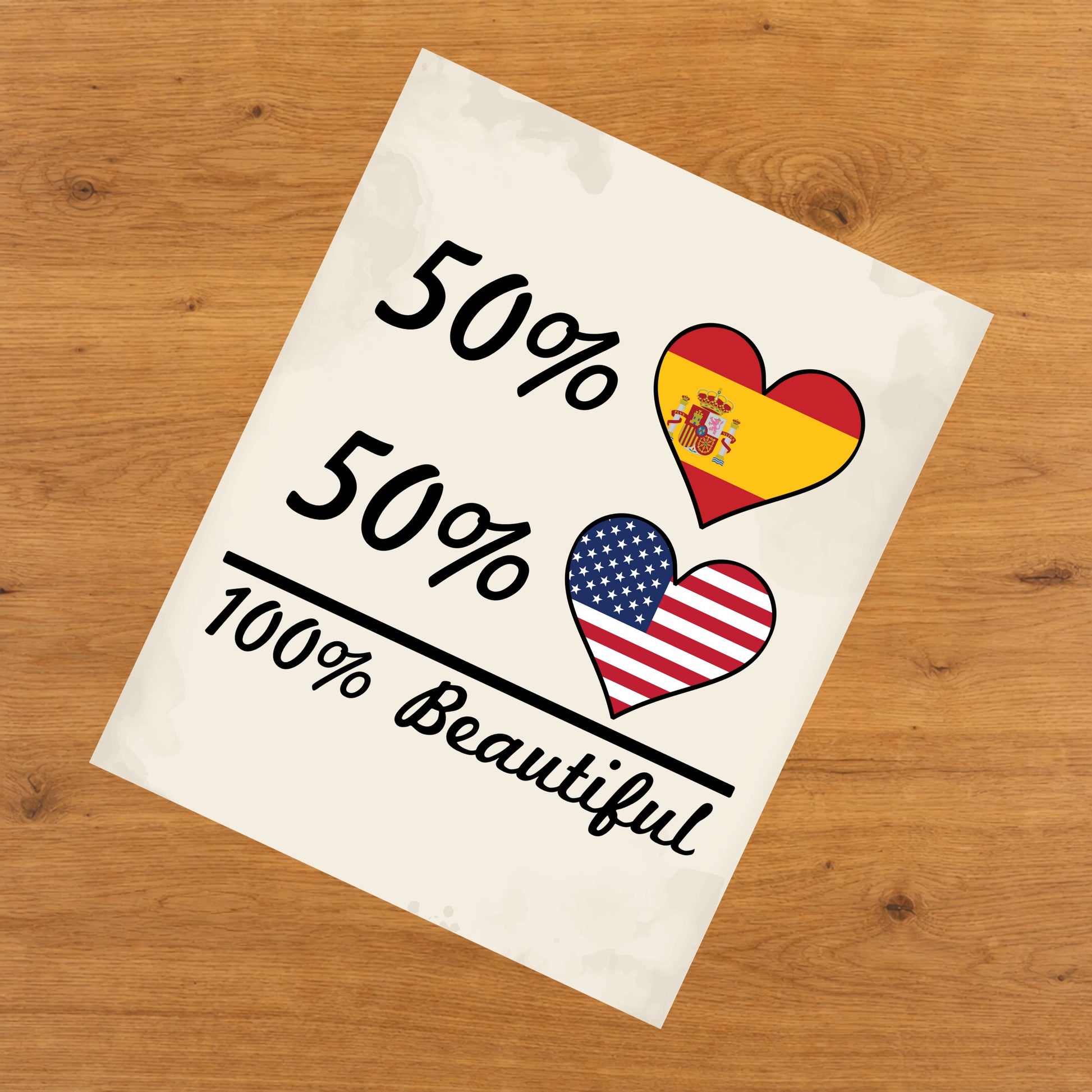 50% Spanish 50% American 100% Beautiful Spain Flag Heart 8"x10" Wall Art Print