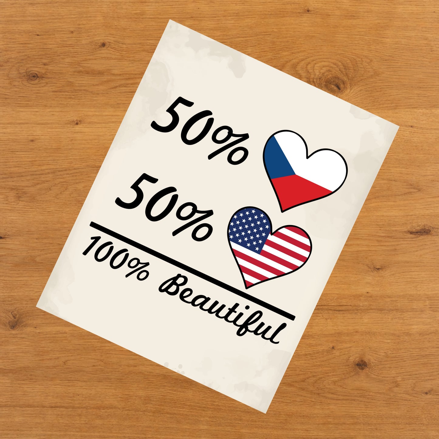 50% Czech 50% American 100% Beautiful Czech Republic Flag Heart 8"x10" Wall Art Print