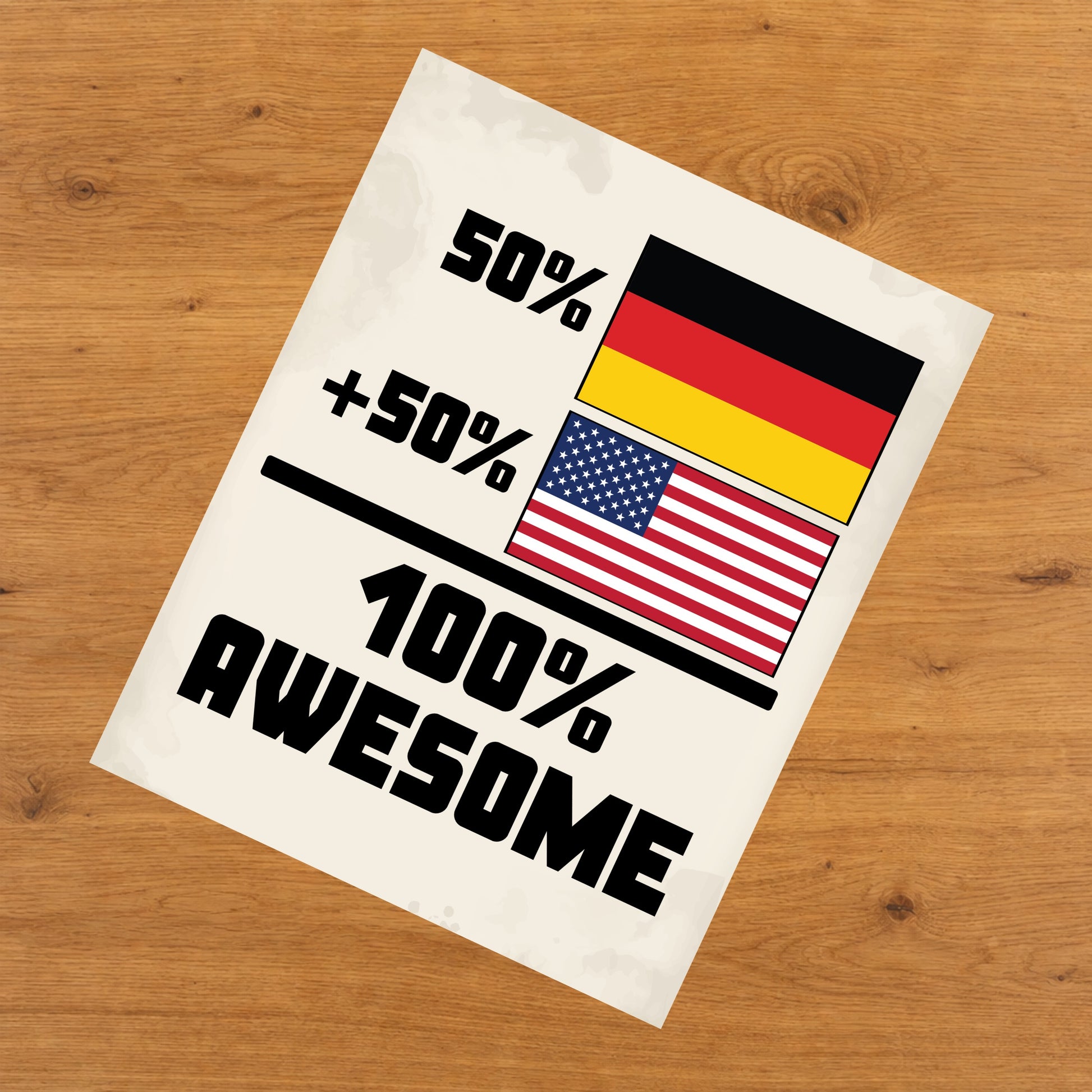 50% German 50% American 100% Awesome Funny Flag 8"x10" Wall Art Print