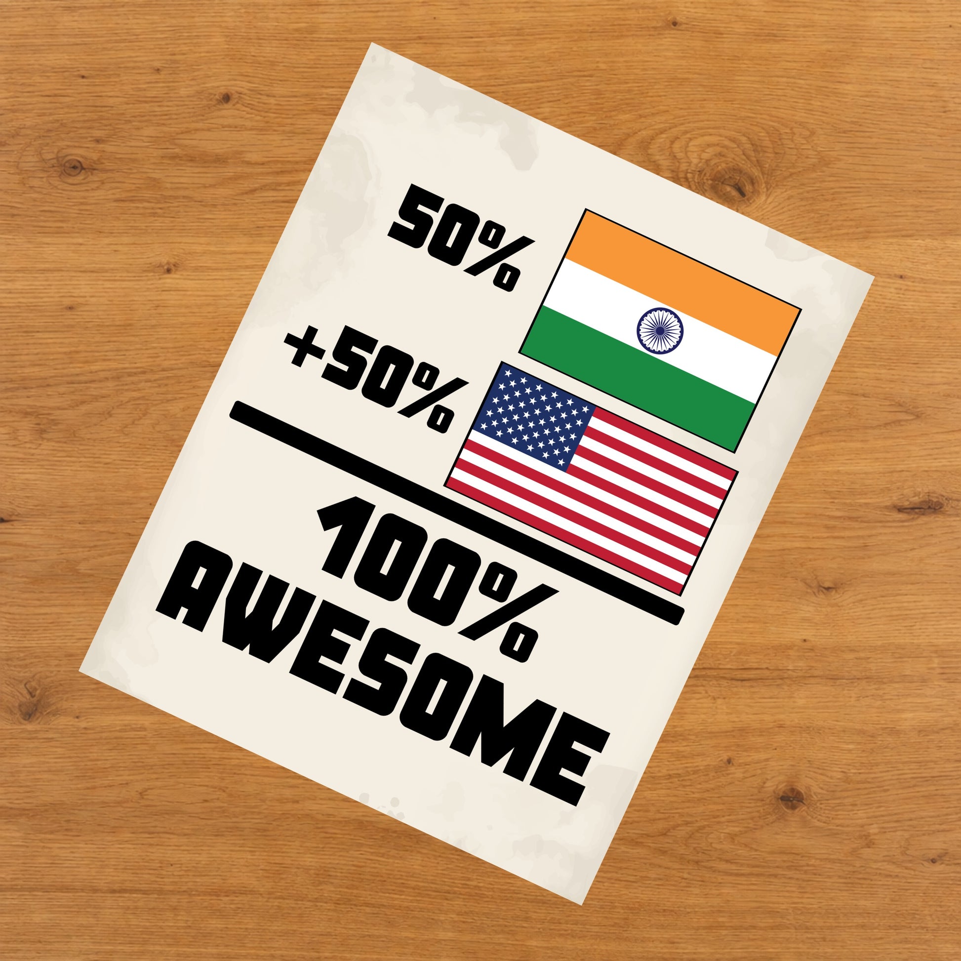 50% Indian 50% American 100% Awesome Funny Flag 8"x10" Wall Art Print