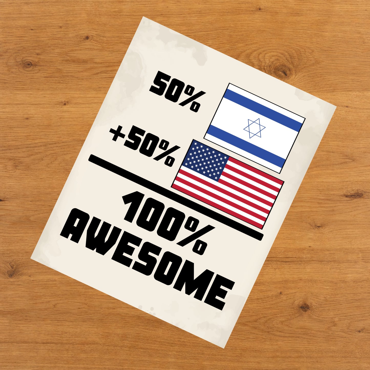 50% Israeli 50% American 100% Awesome Funny Flag 8"x10" Wall Art Print