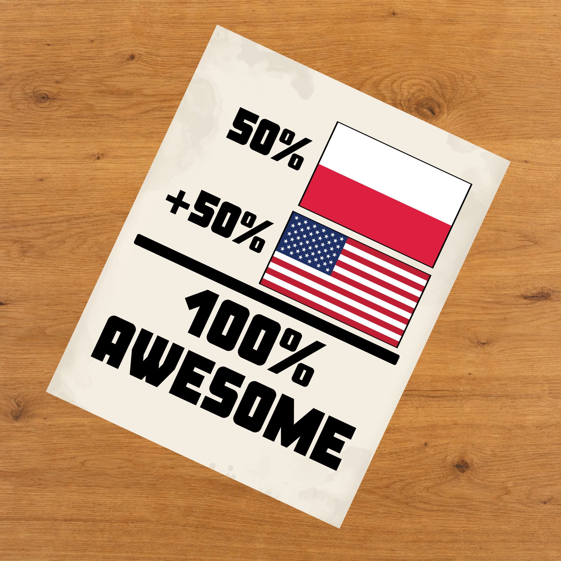 50% Polish 50% American 100% Awesome Funny Flag 8"x10" Wall Art Print