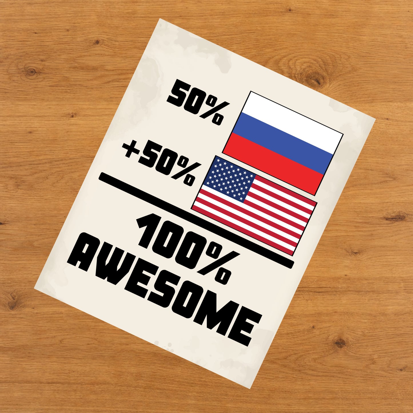 50% Russian 50% American 100% Awesome Funny Flag 8"x10" Wall Art Print