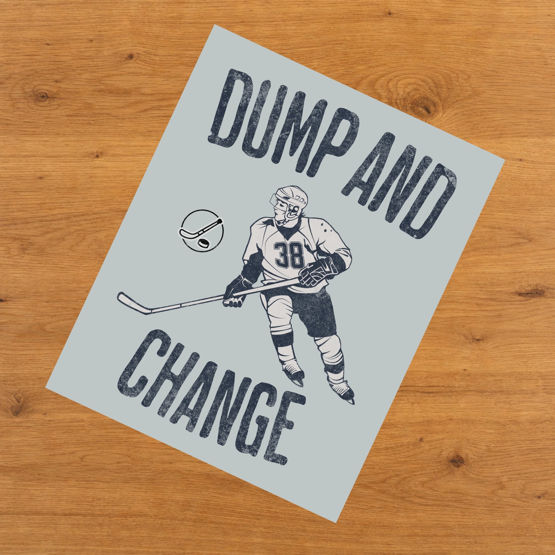 Dump and Change Funny Hockey Baby Nursery Sign 8"x10" Wall Art Print