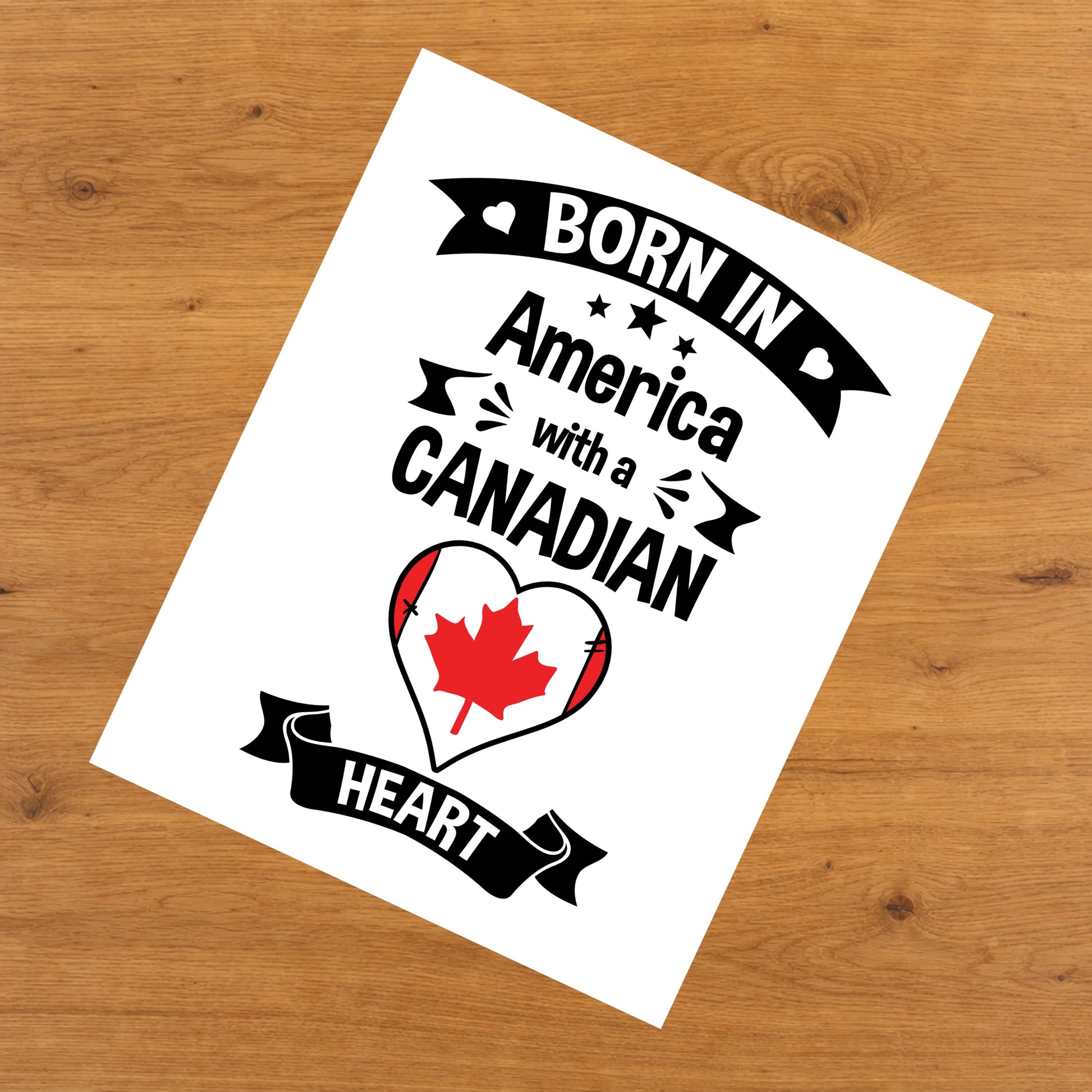 Born In America With A Canadian Heart Baby Nursery 8"x10" Wall Art Print
