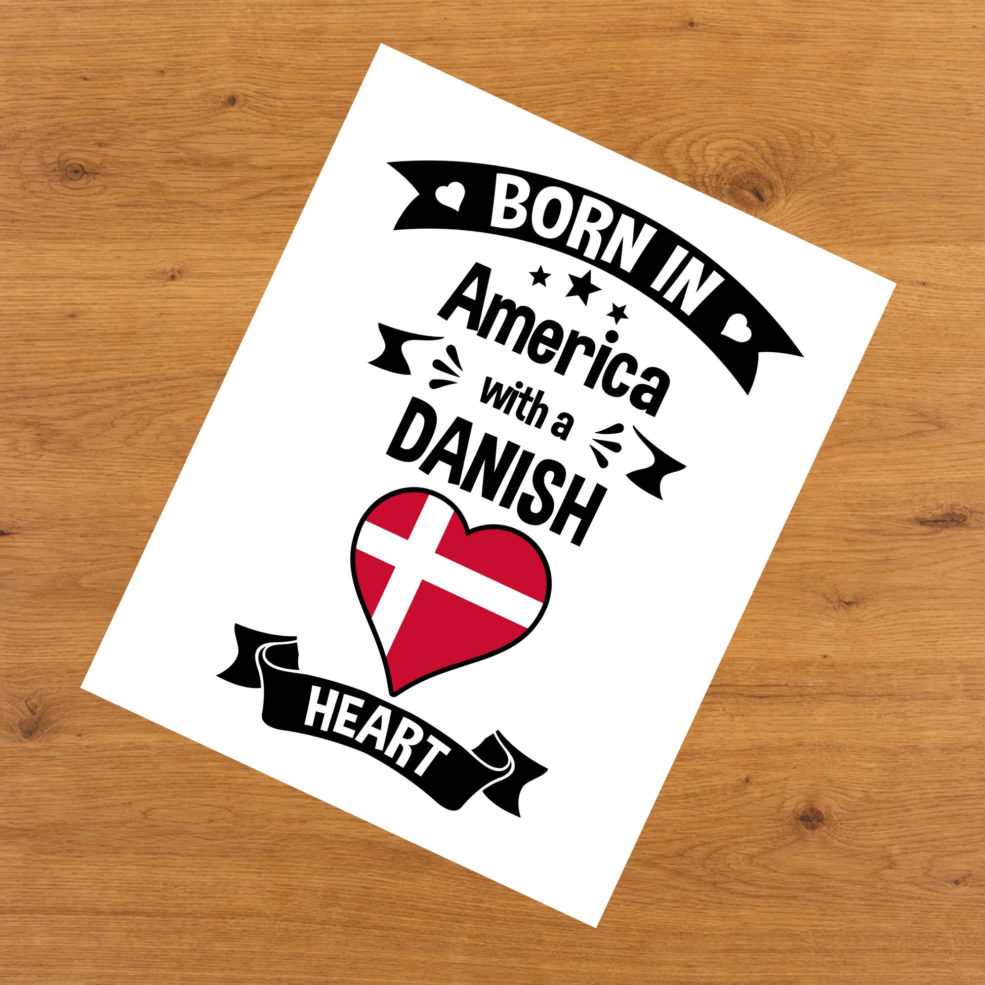 Born In America With A Danish Heart Baby Nursery 8"x10" Wall Art Print