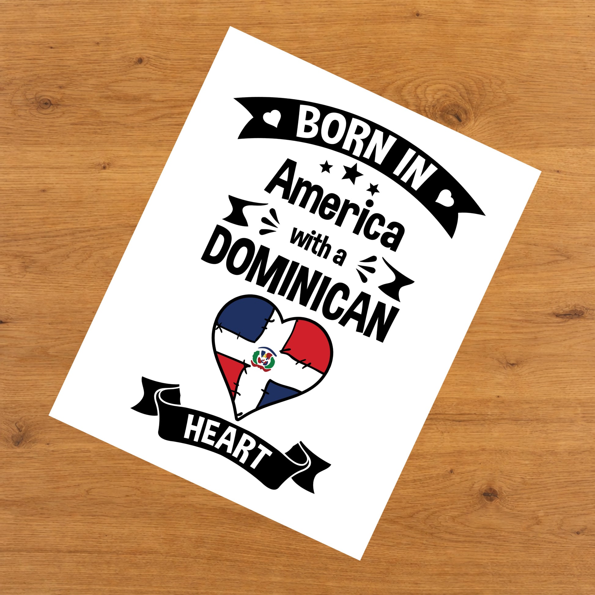 Born In America With A Dominican Heart Baby Nursery 8"x10" Wall Art Print