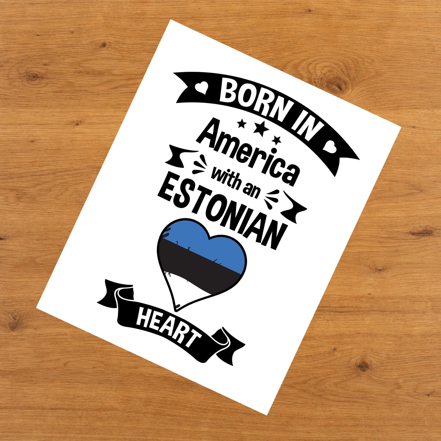 Born In America With An Estonian Heart Baby Nursery 8"x10" Wall Art Print