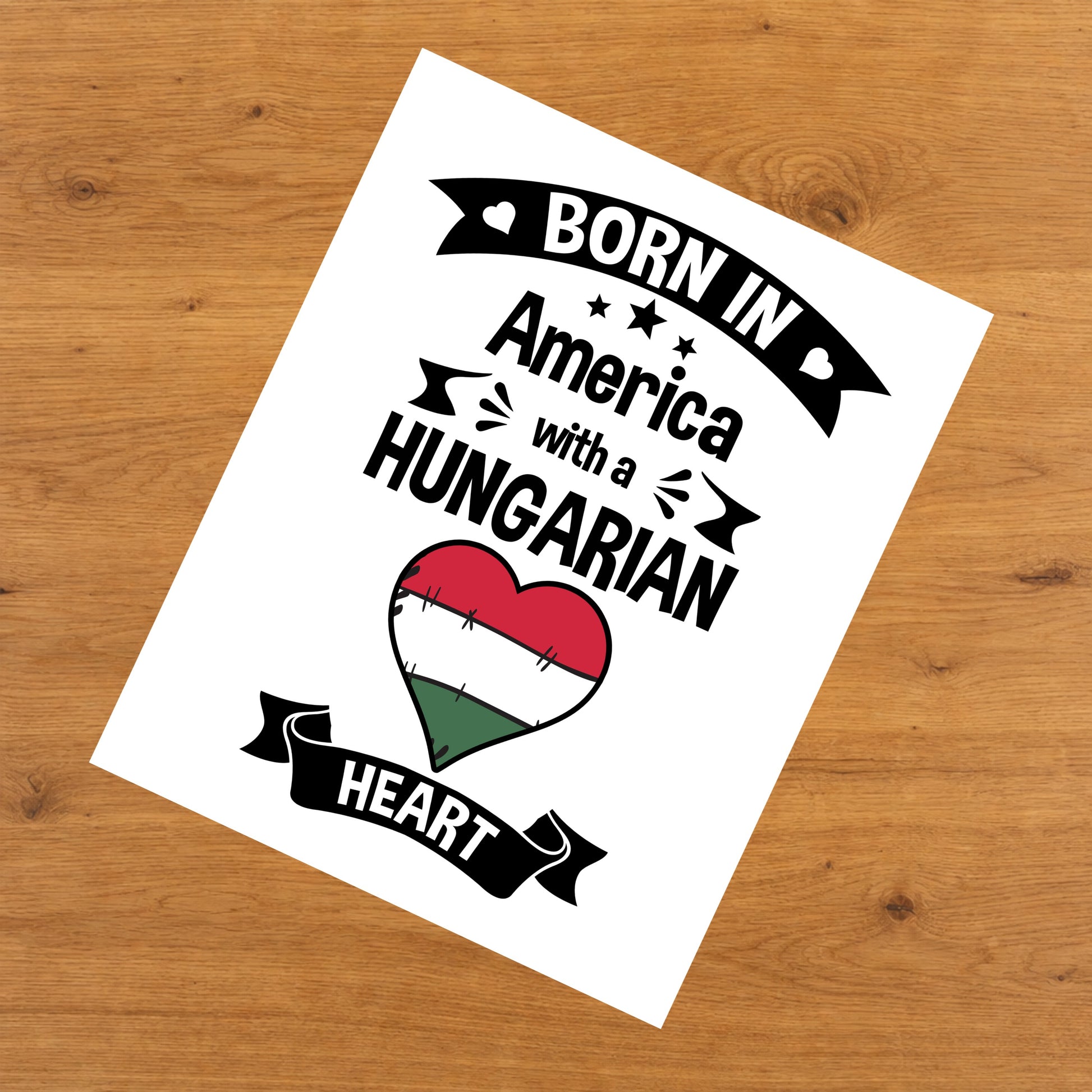 Born In America With A Hungarian Heart Baby Nursery 8"x10" Wall Art Print