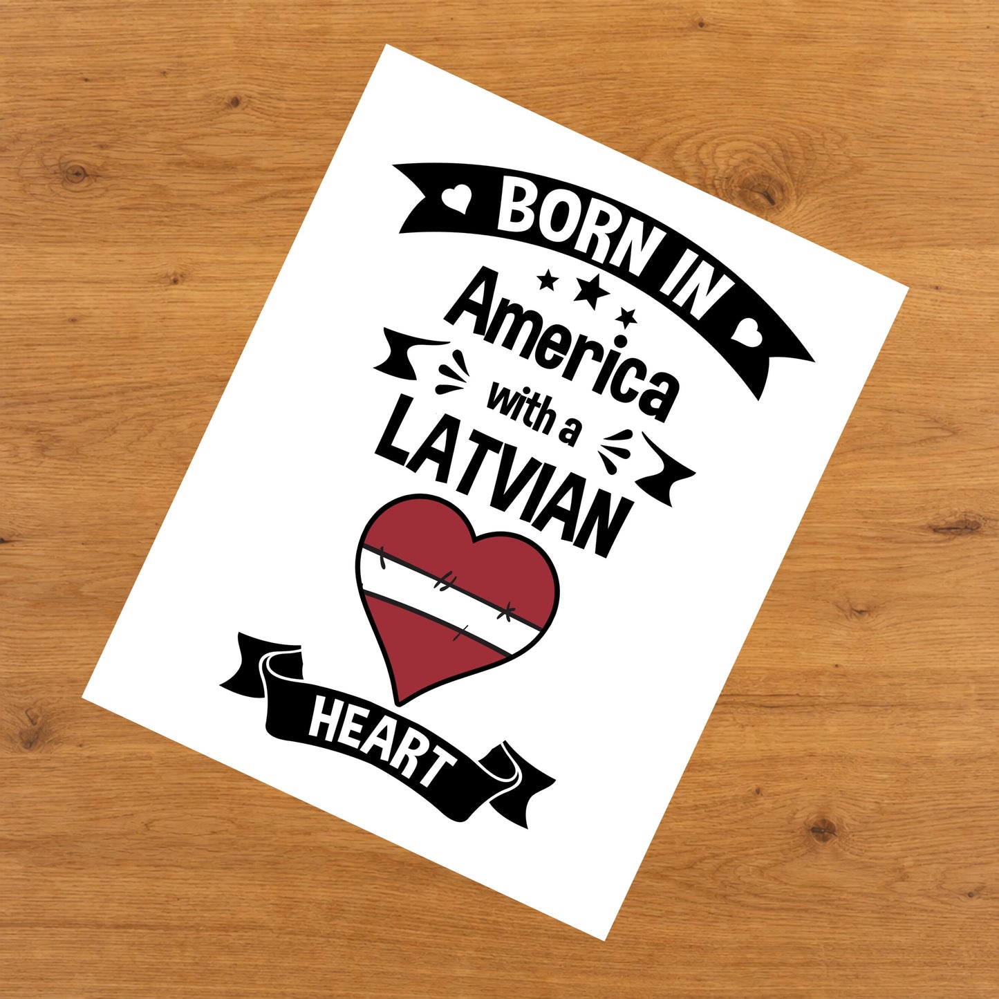 Born In America With A Latvian Heart Baby Nursery 8"x10" Wall Art Print