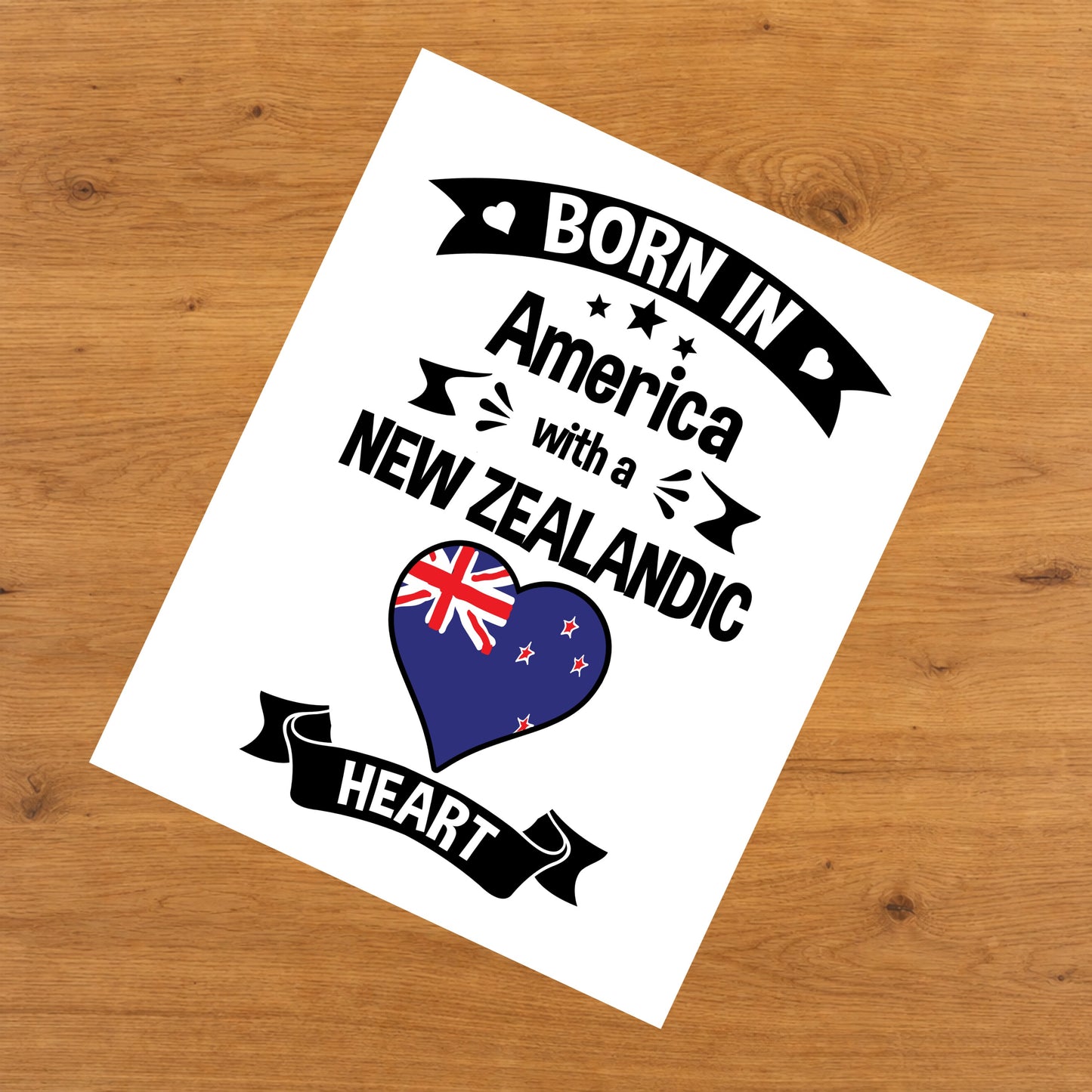 Born In America With A New Zealandic Heart Baby Nursery 8"x10" Wall Art Print