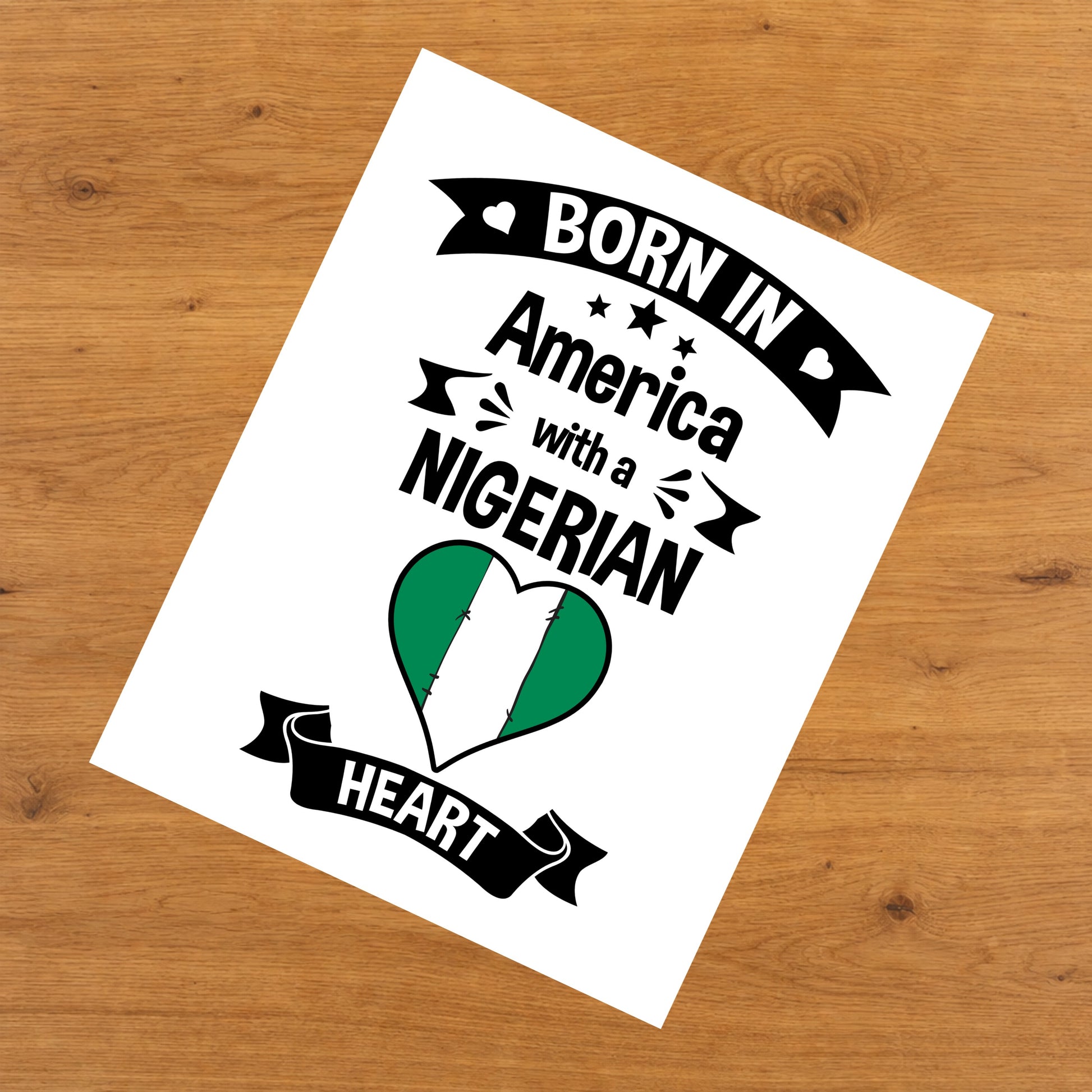 Born In America With A Nigerian Heart Baby Nursery 8"x10" Wall Art Print