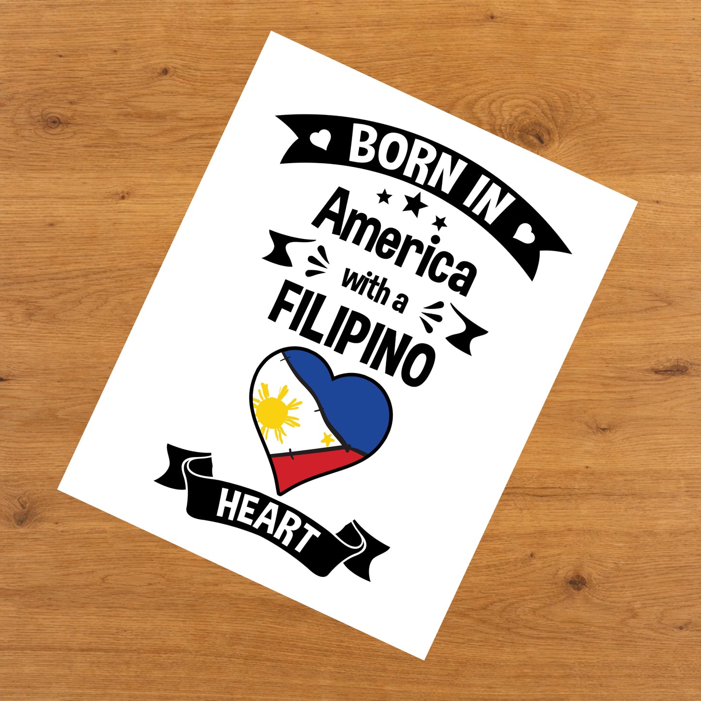 Born In America With A Filipino Heart Baby Nursery 8"x10" Wall Art Print