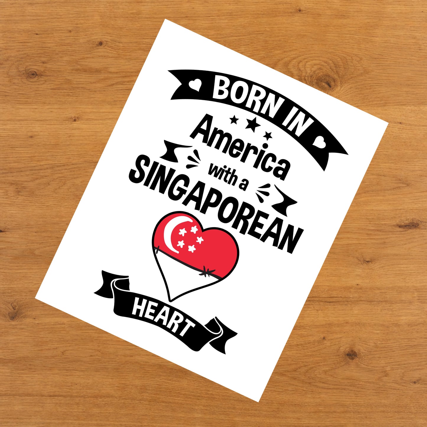 Born In America With A Singaporean Heart Baby Nursery 8"x10" Wall Art Print