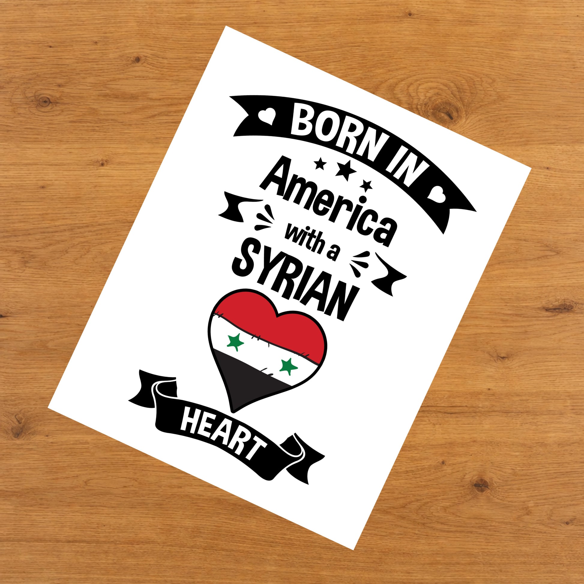 Born In America With A Syrian Heart Baby Nursery 8"x10" Wall Art Print