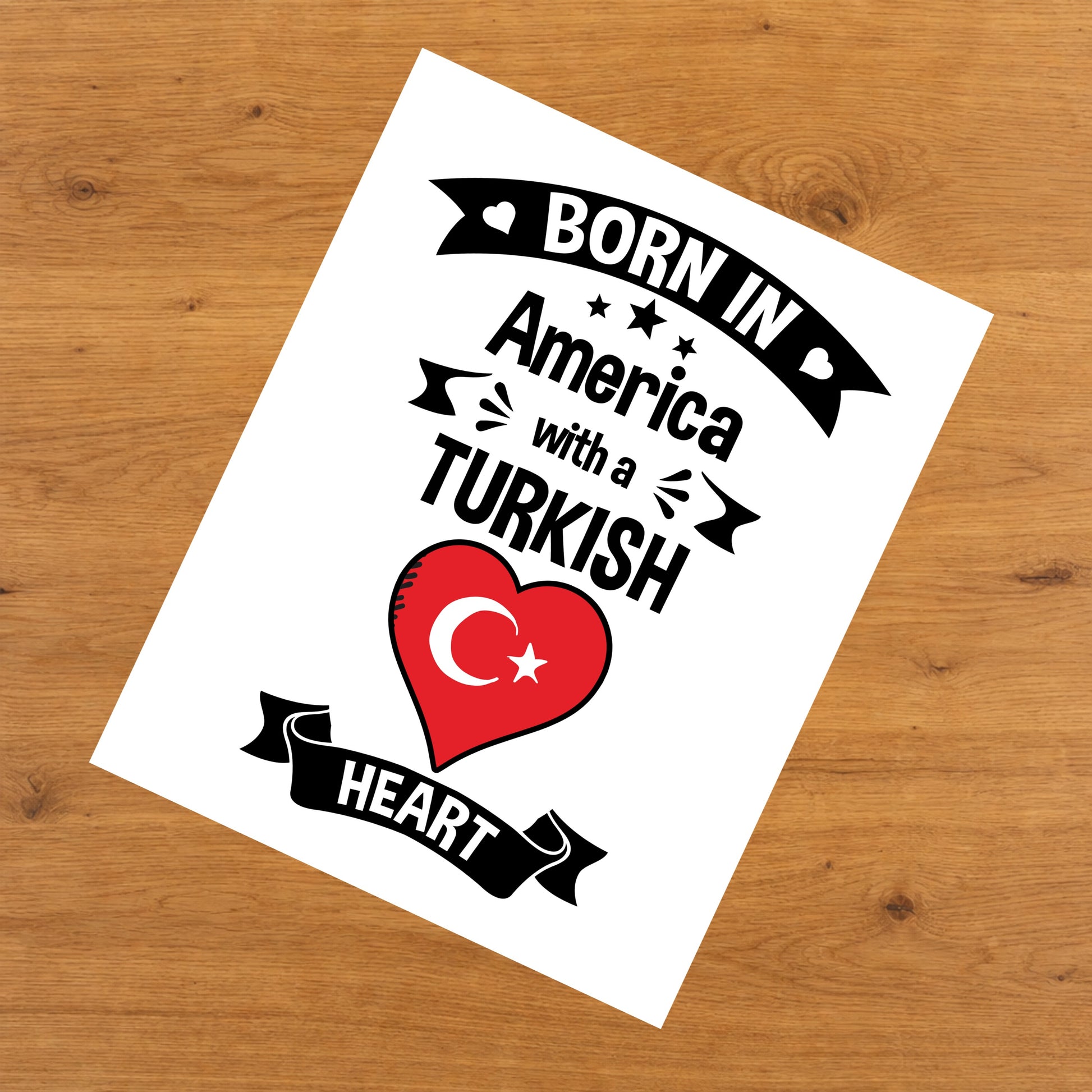 Born In America With A Turkish Heart Baby Nursery 8"x10" Wall Art Print
