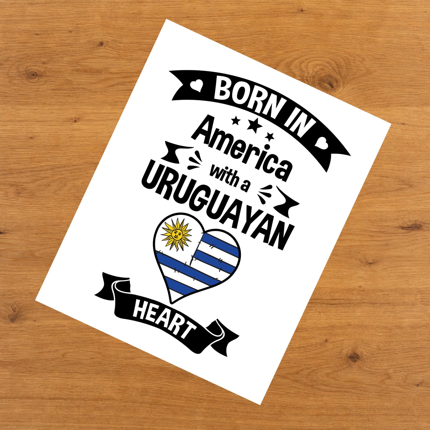 Born In America With A Uruguayan Heart Baby Nursery 8"x10" Wall Art Print